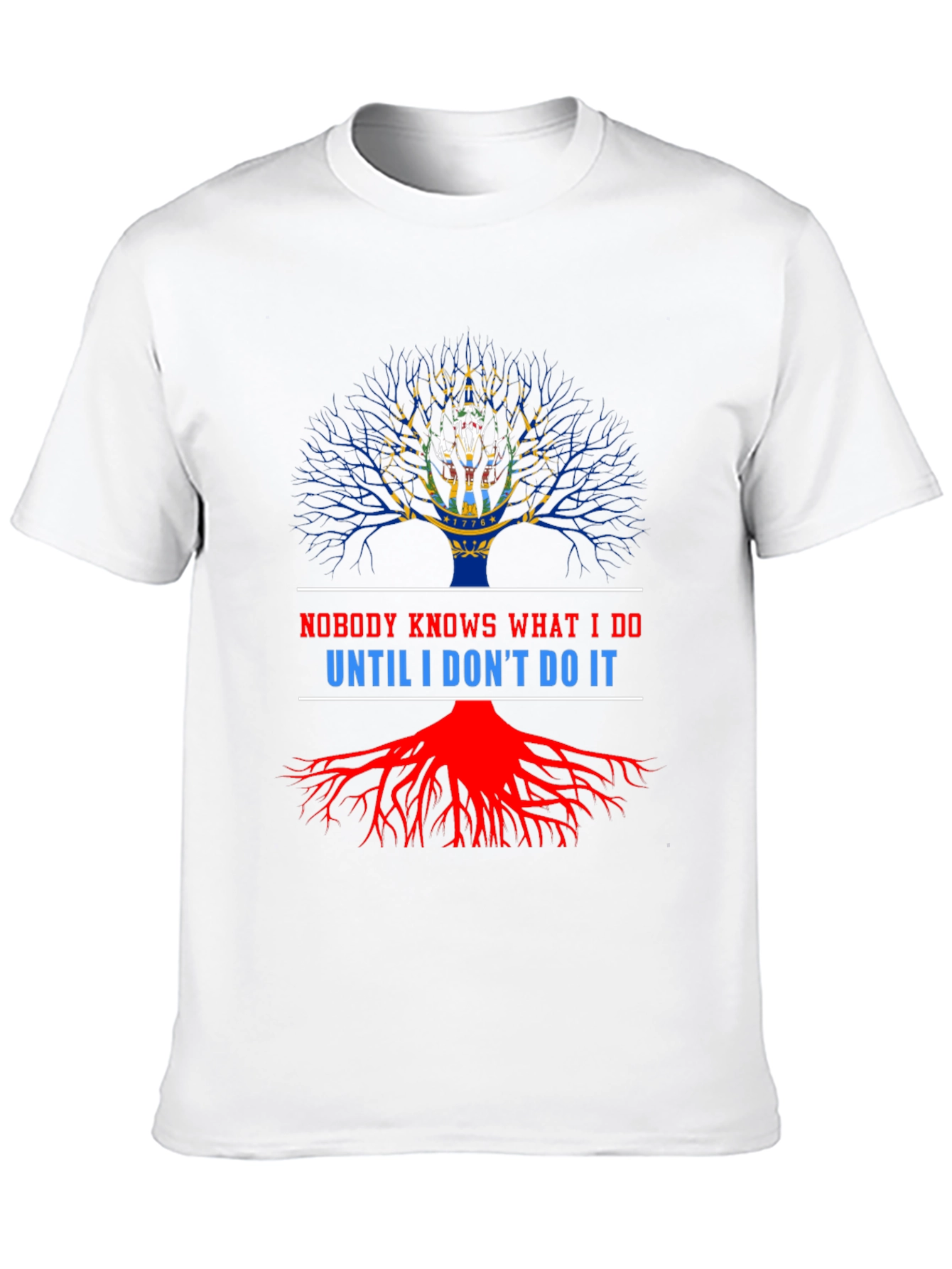 Nobody Knows What I Do T-Shirt