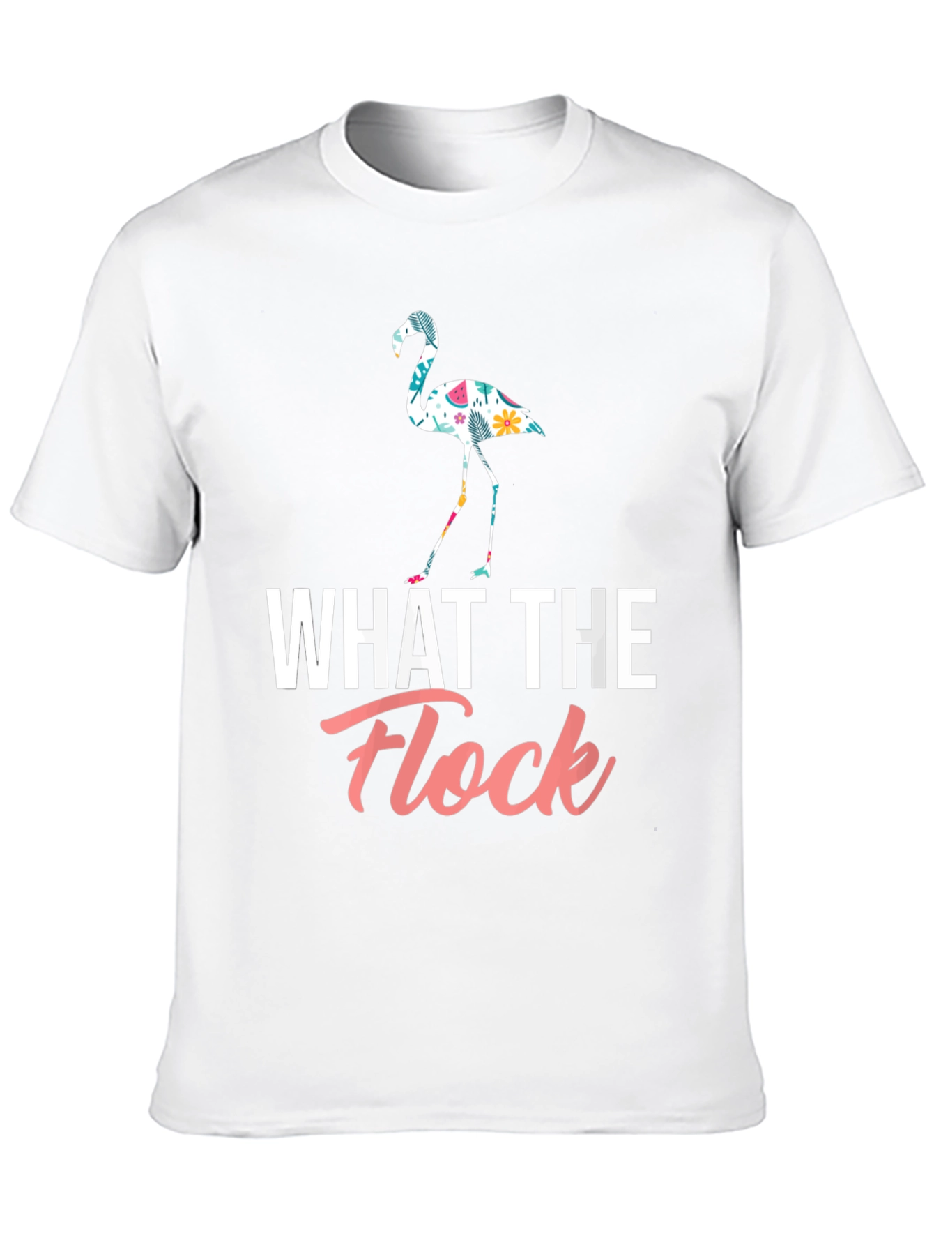 What The Flock Flamingo Graphic Tee