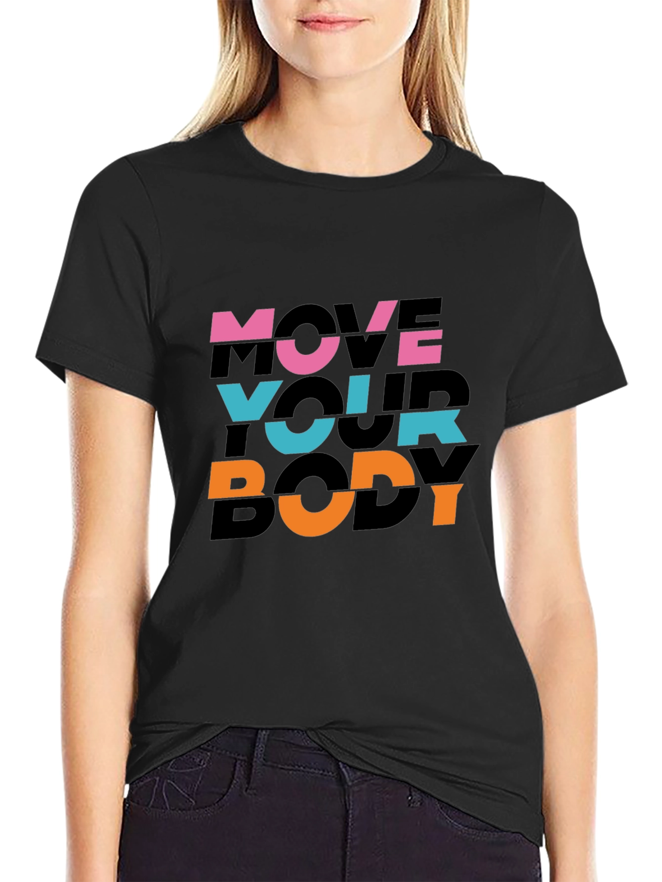 Move Your Body Graphic Print Black T-Shirt