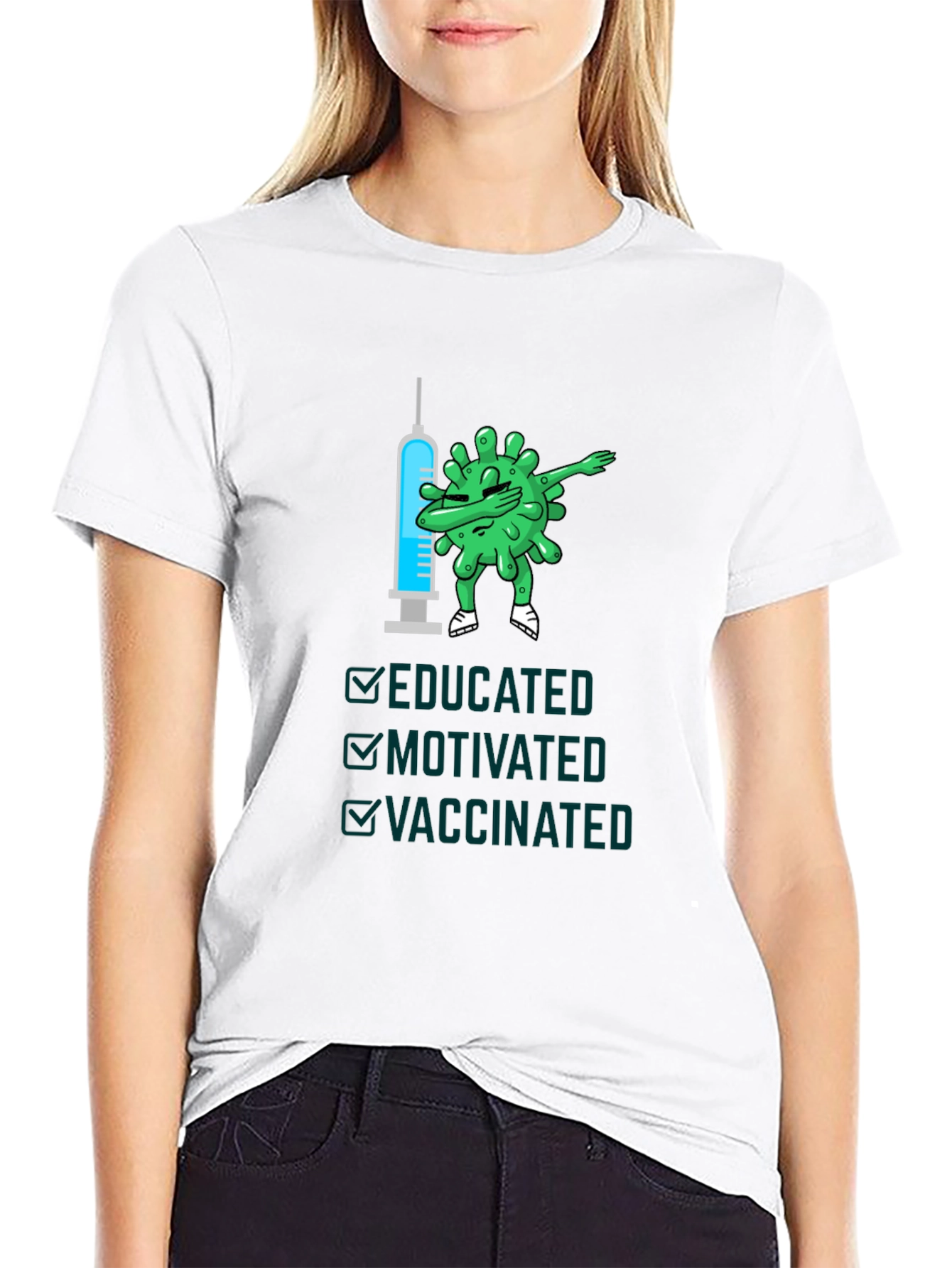 Educated Motivated Vaccinated T-Shirt