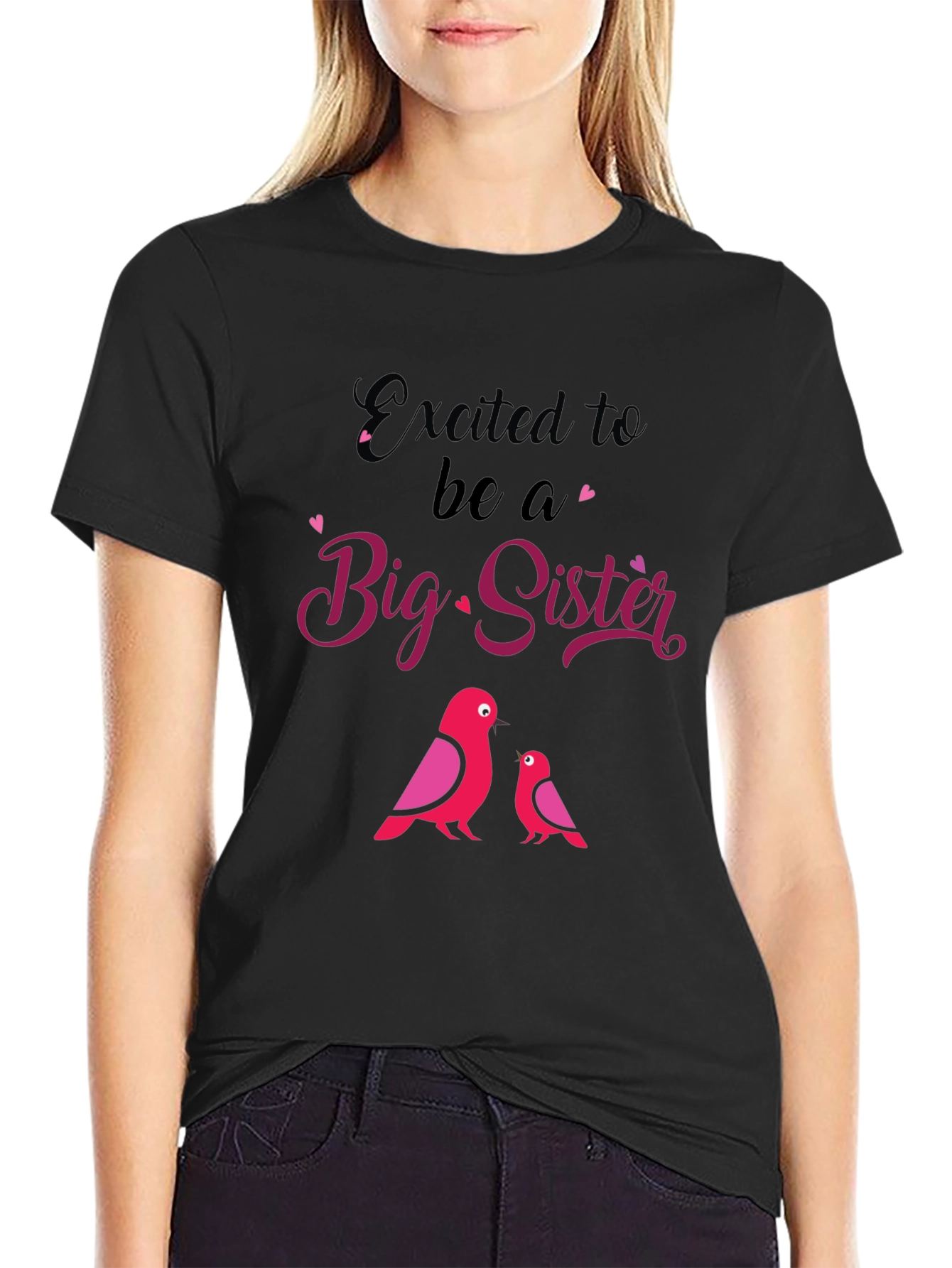 Excited To Be A Big Sister T-Shirt