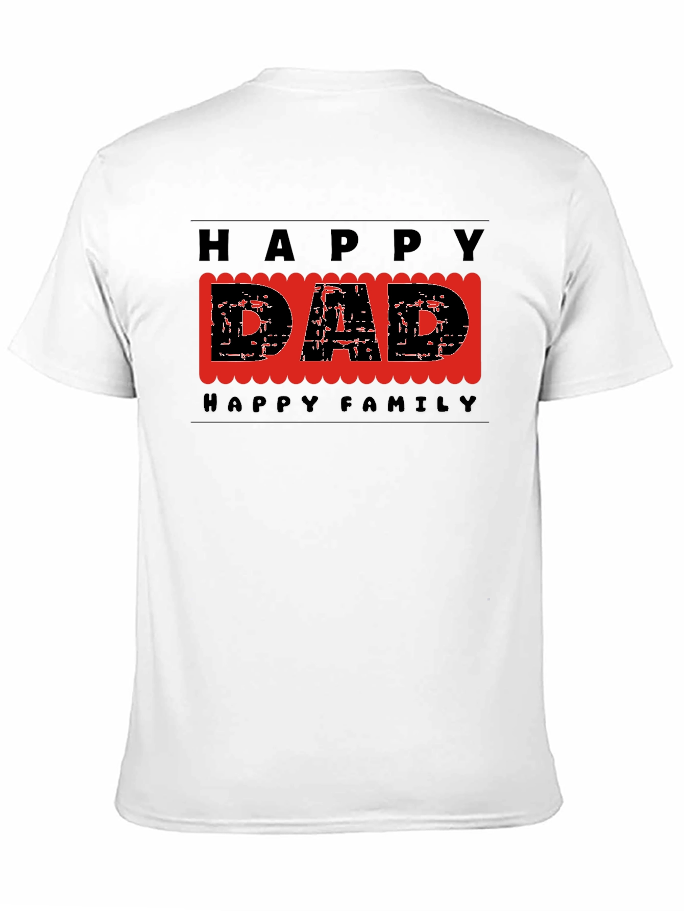 Happy Dad T-Shirt - Family Celebration Tee