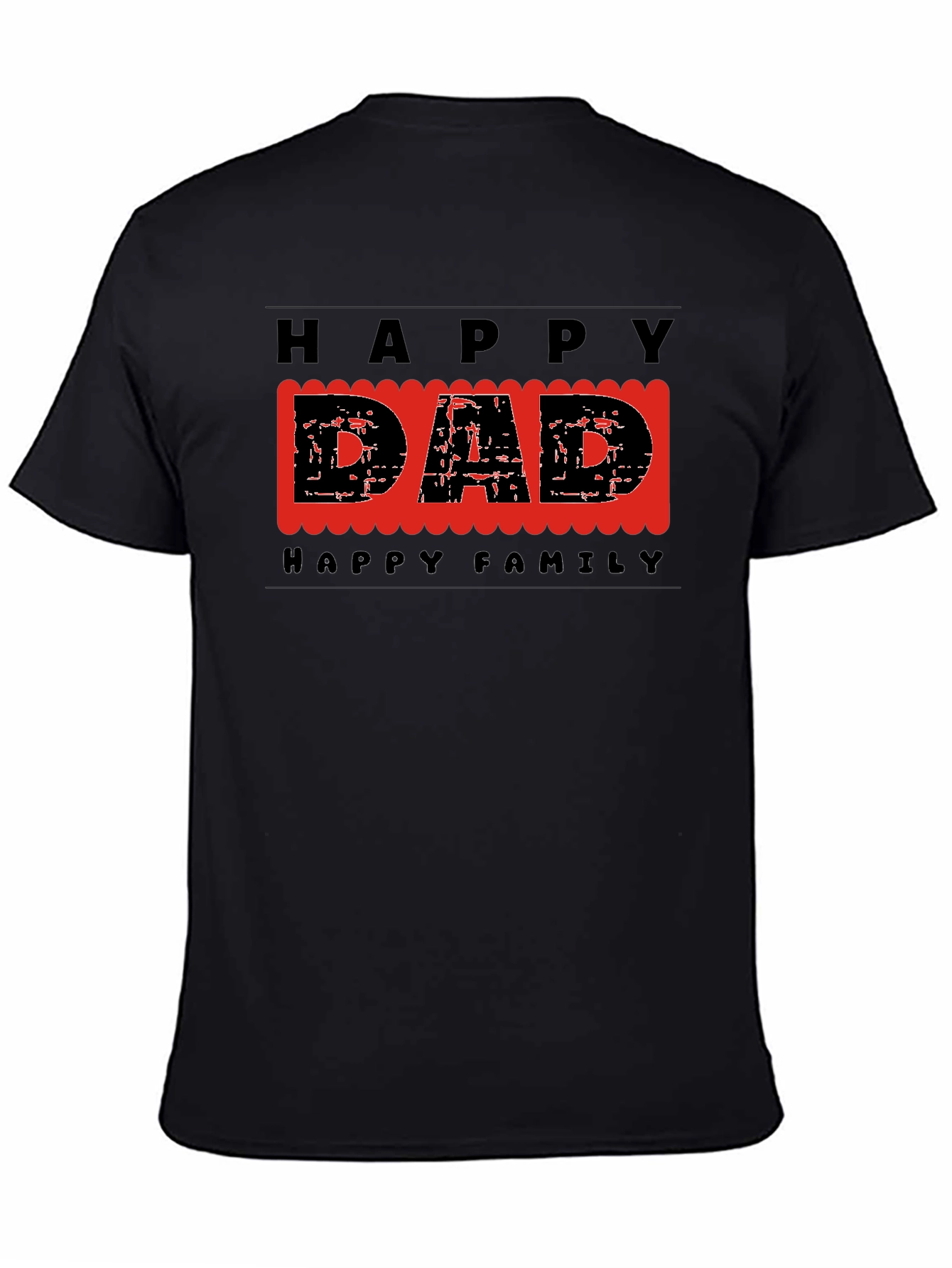 Happy Dad T-Shirt - Family Celebration Tee
