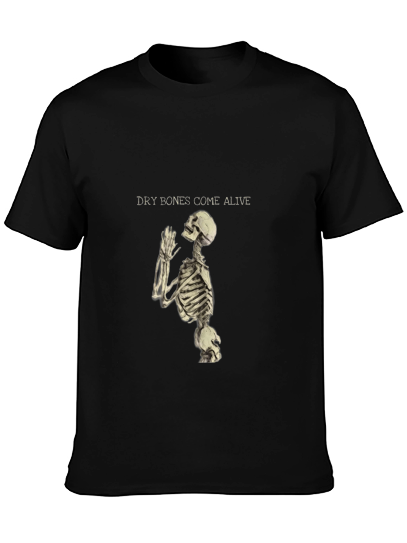 Dry Bones Come Alive Skeleton Graphic T-Shirt
