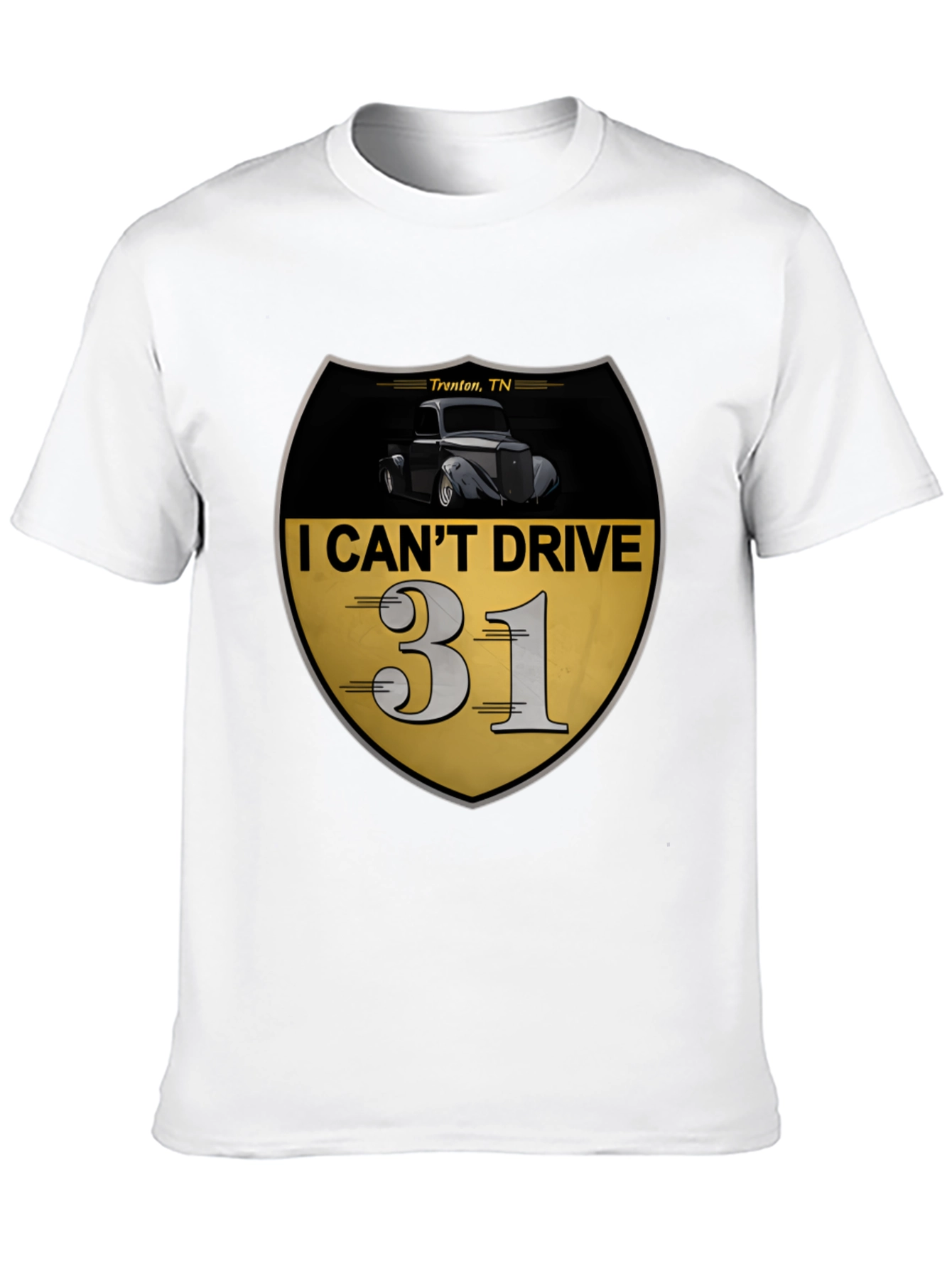 Trenton TN Funny Car Enthusiast T-Shirt