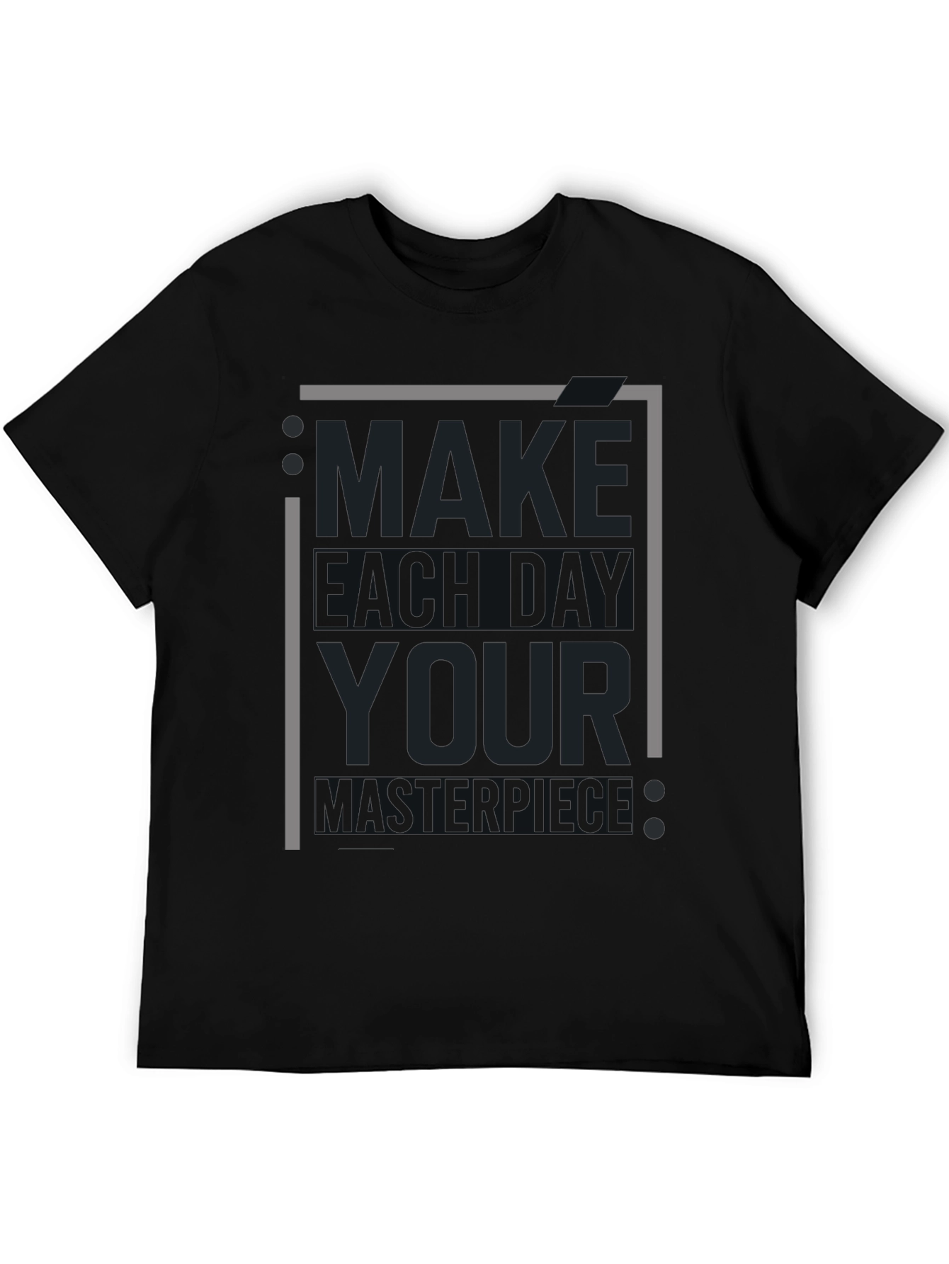 Make Today Your Masterpiece Black Graphic Tee
