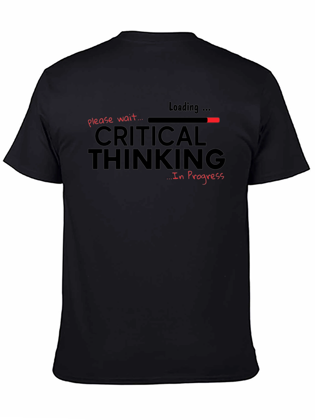 Critical Thinking in Progress Black T-Shirt