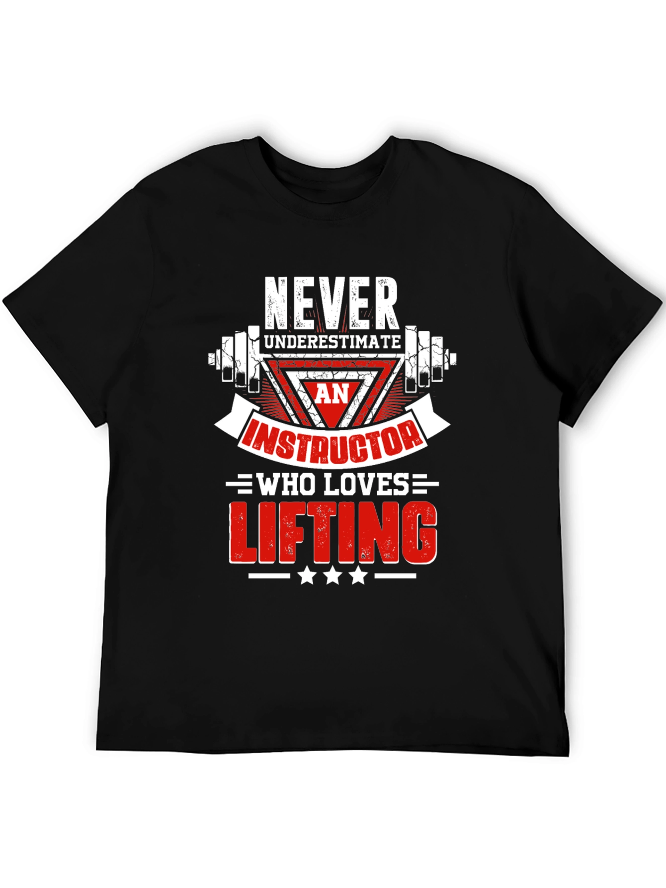 Never Underestimate Lifting Instructor Black T-Shirt