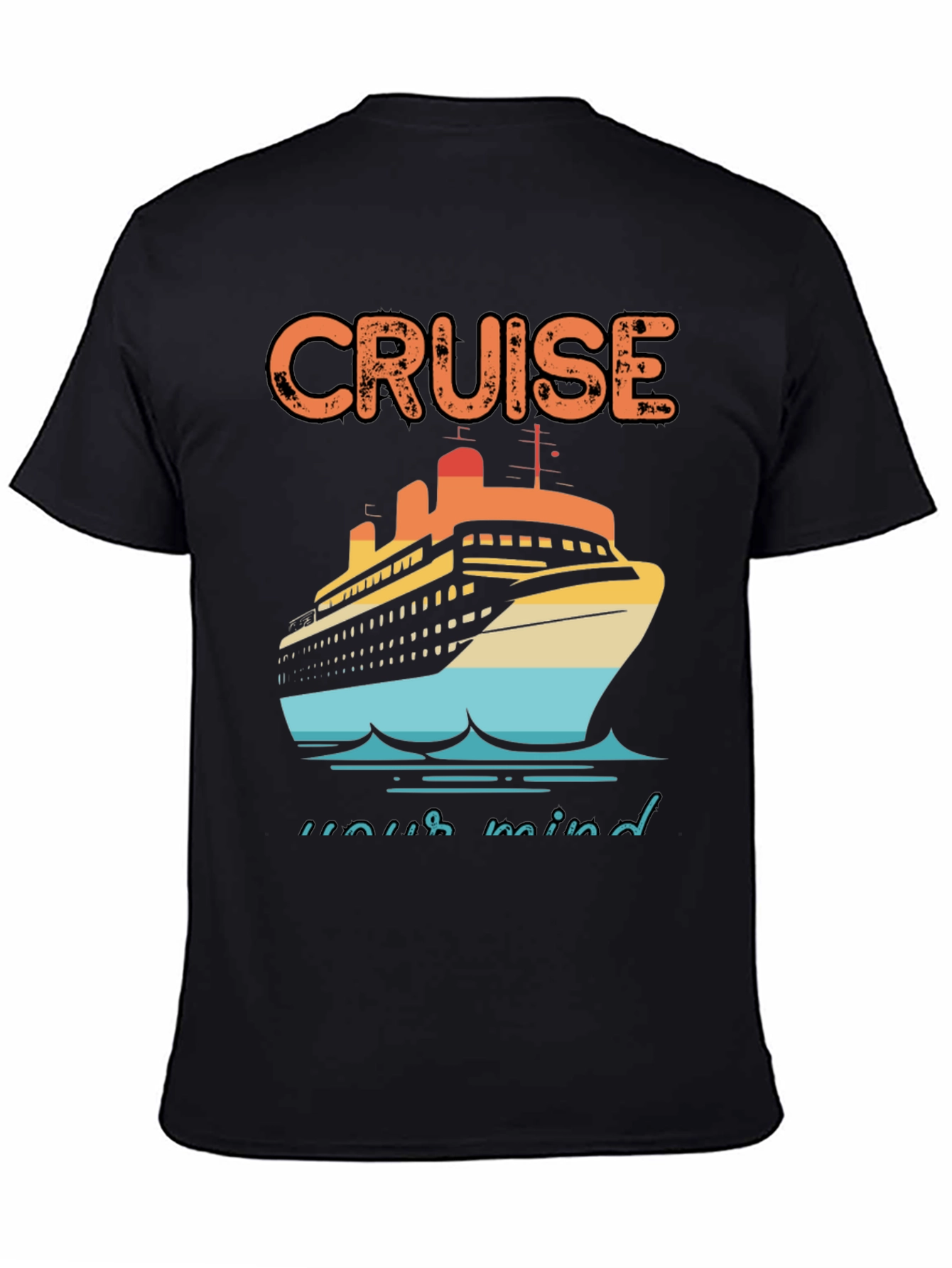 Cruise Your Mind Graphic T-Shirt