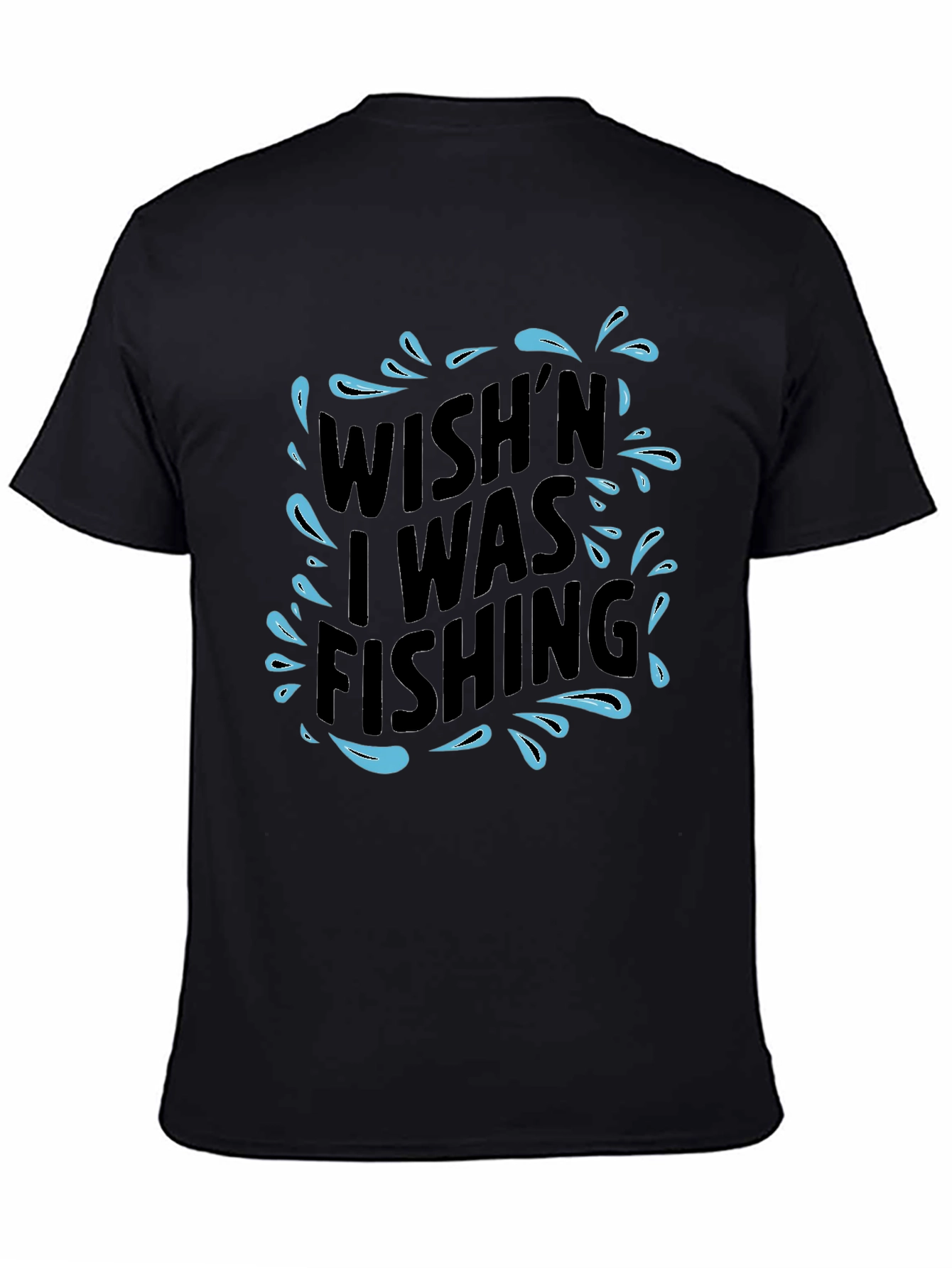Wish I Was Fishing Black T-Shirt