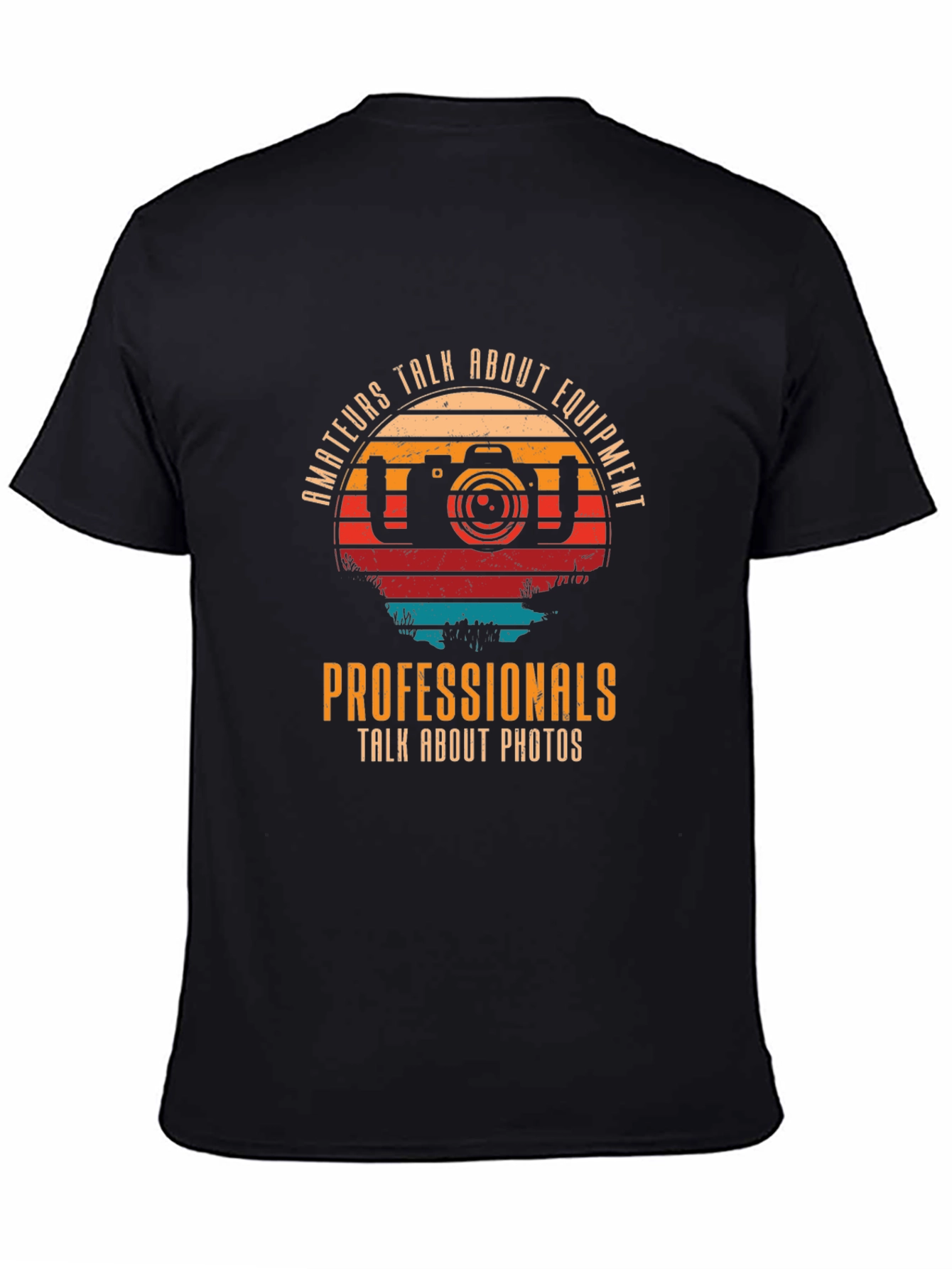 Photographer T-Shirt - Amateurs vs. Professionals
