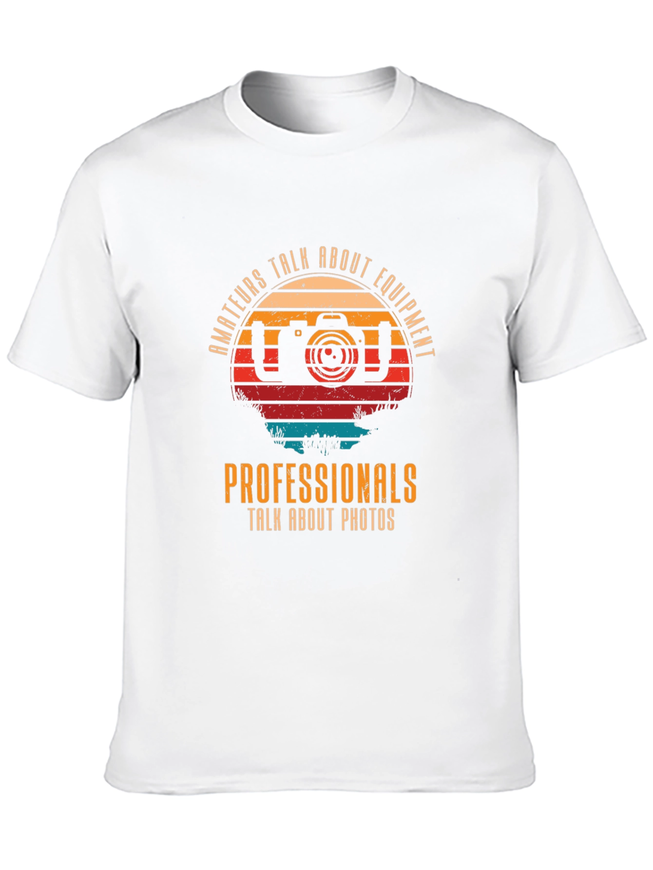 Photographer T-Shirt - Amateurs vs. Professionals