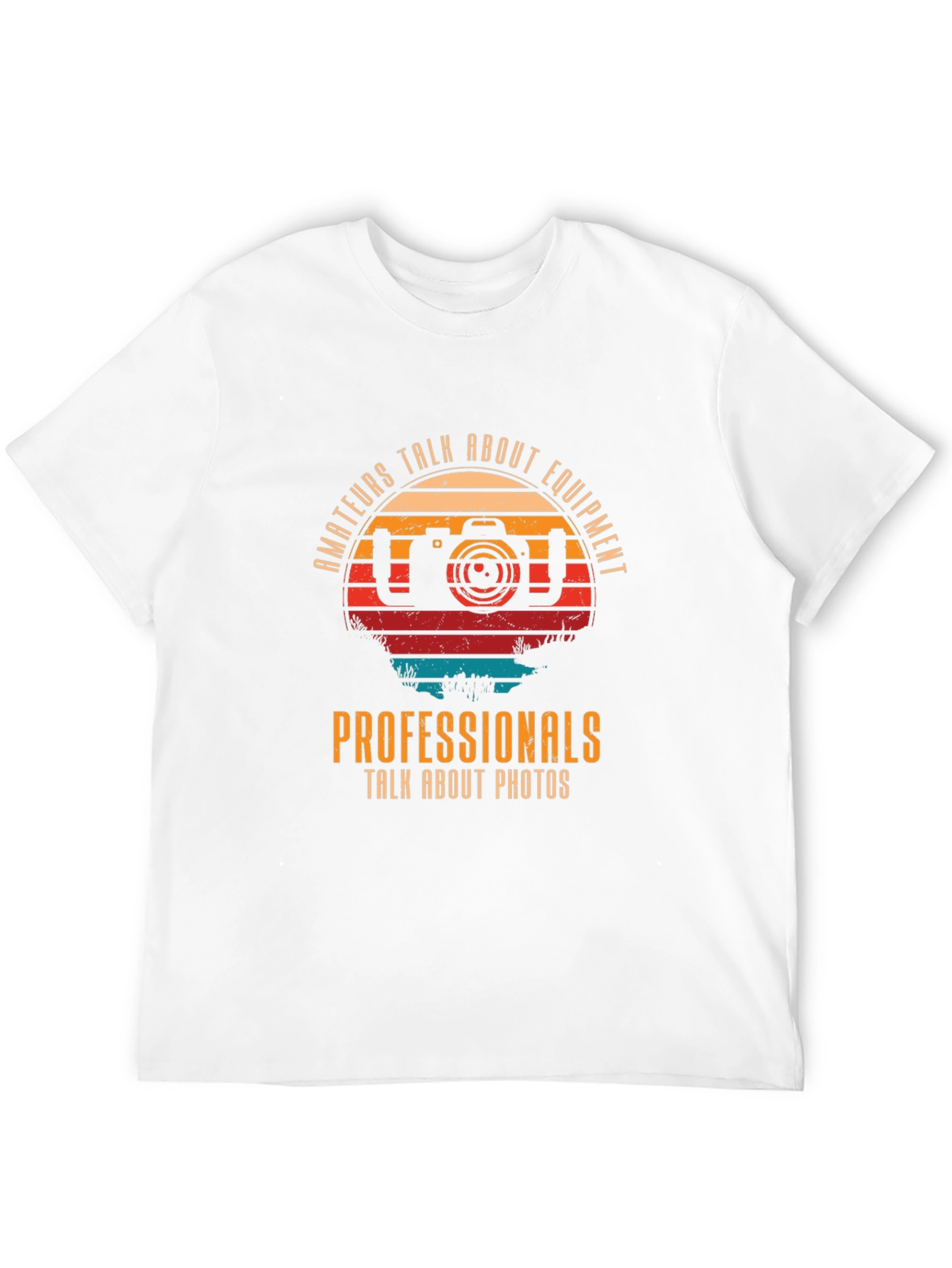 Photographer T-Shirt - Amateurs vs. Professionals