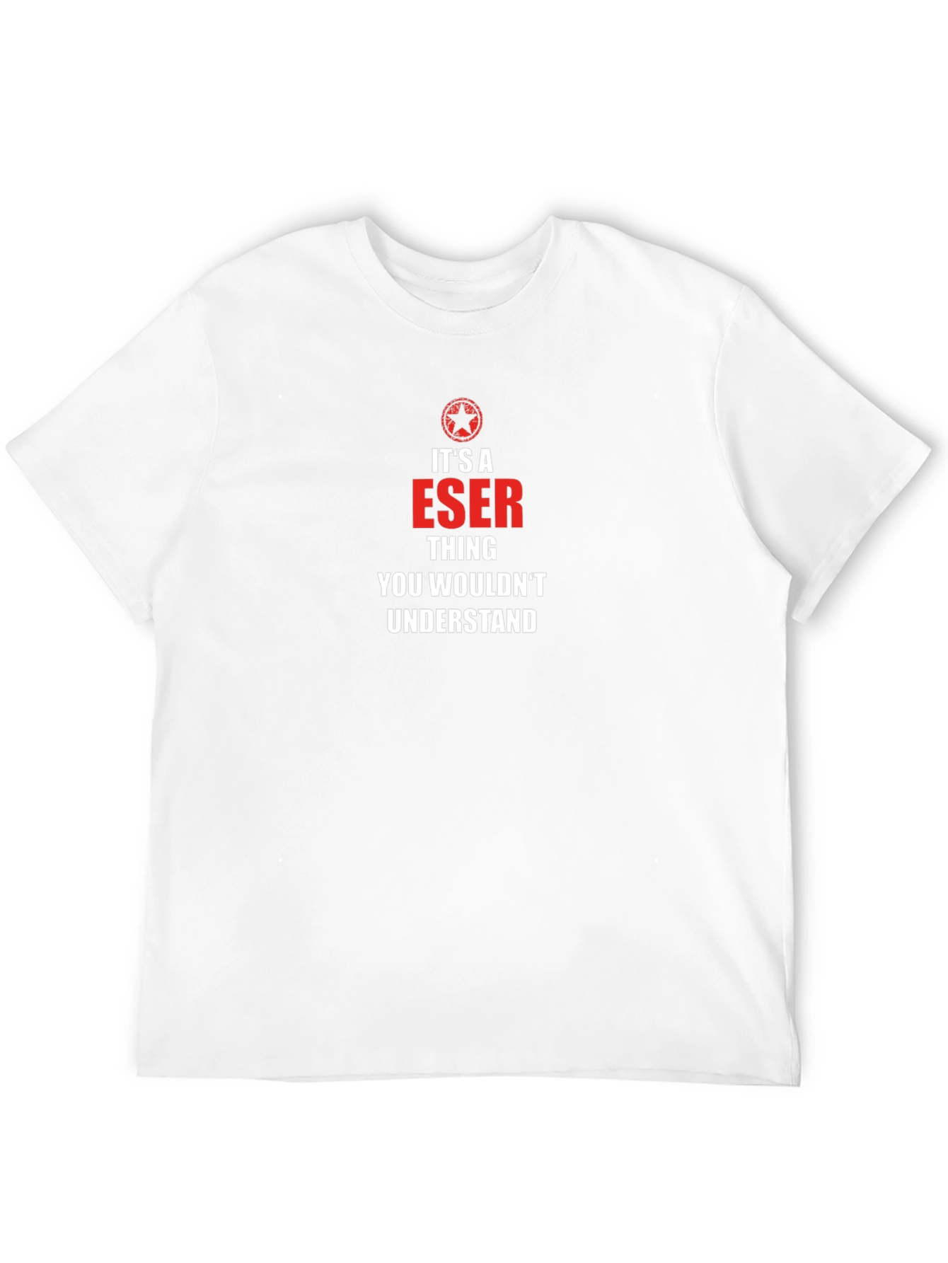 ESER Thing T-Shirt - You Wouldnt Understand