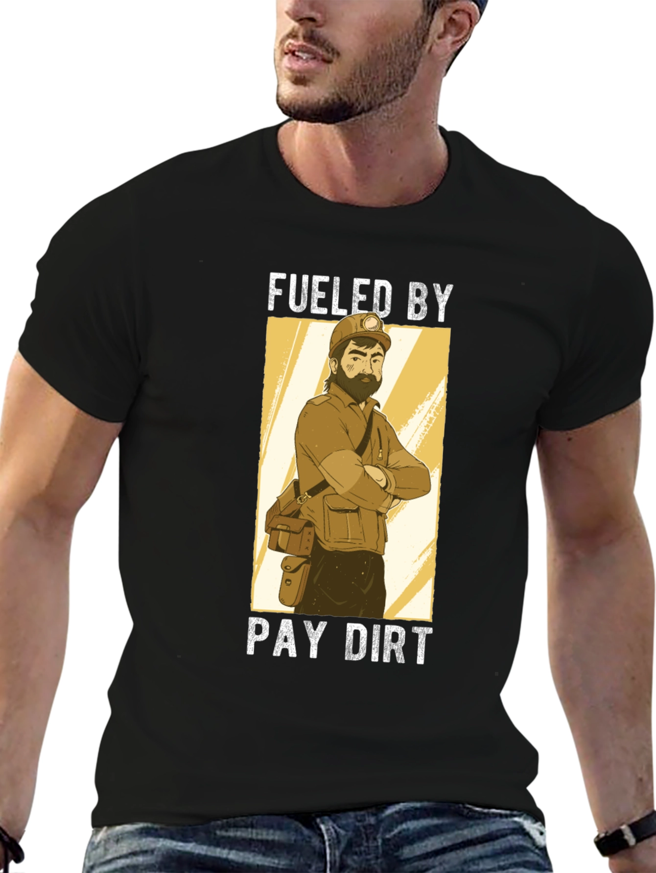 Fueled By Pay Dirt Graphic T-Shirt
