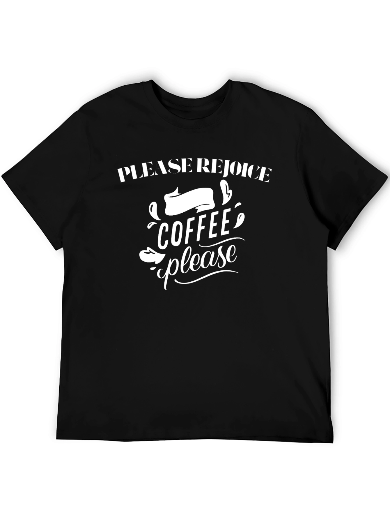 Coffee Please T-Shirt - Unisex Black Tee