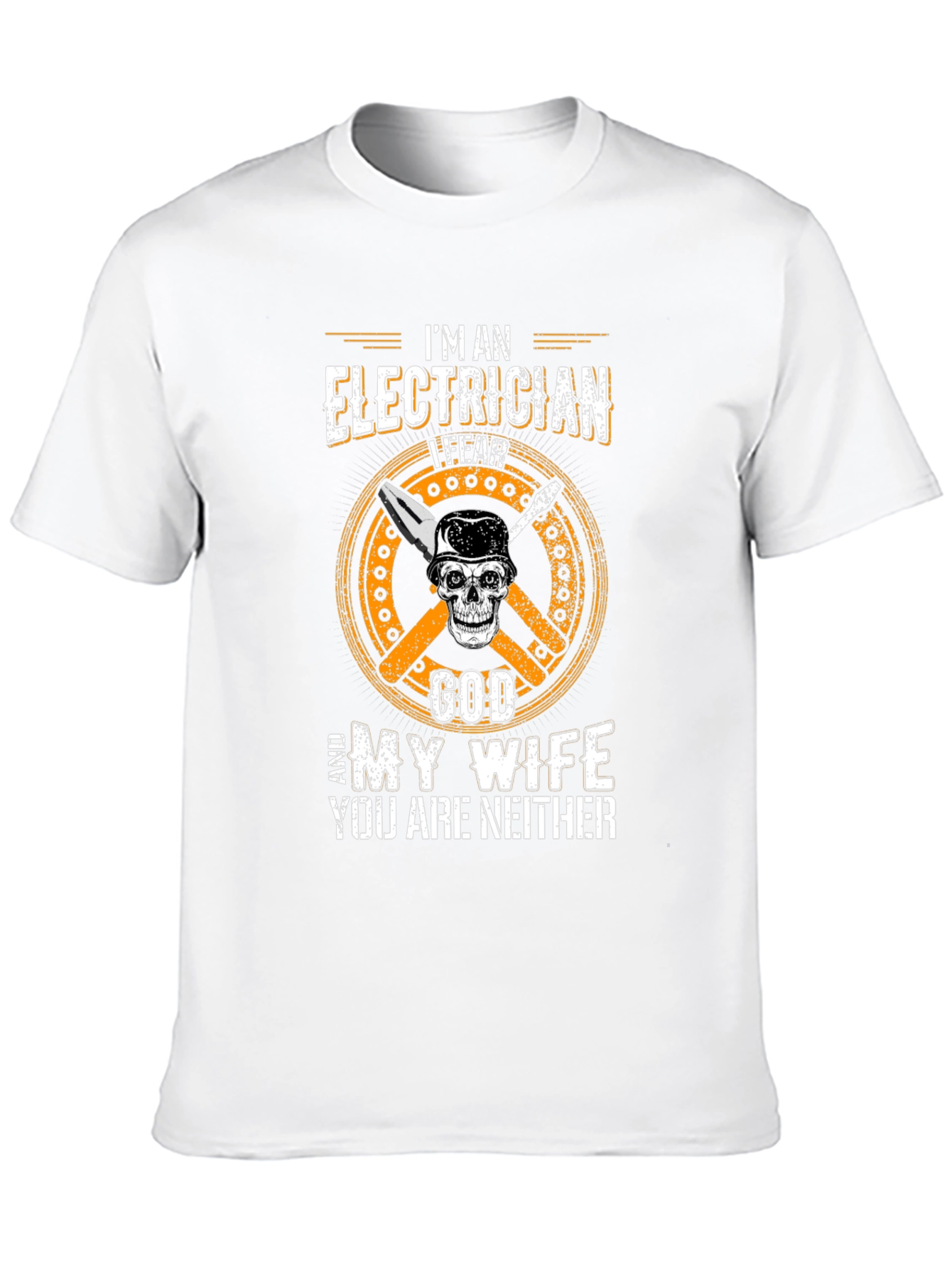 Electrician Fear God Wife Funny Graphic T-Shirt