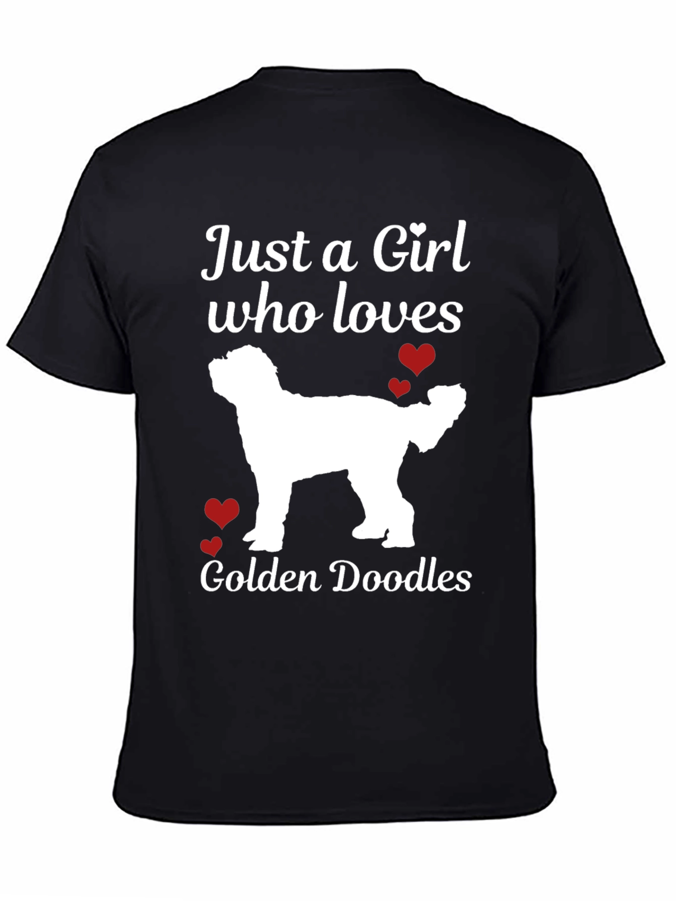 Just a Girl Who Loves Golden Doodles T-Shirt