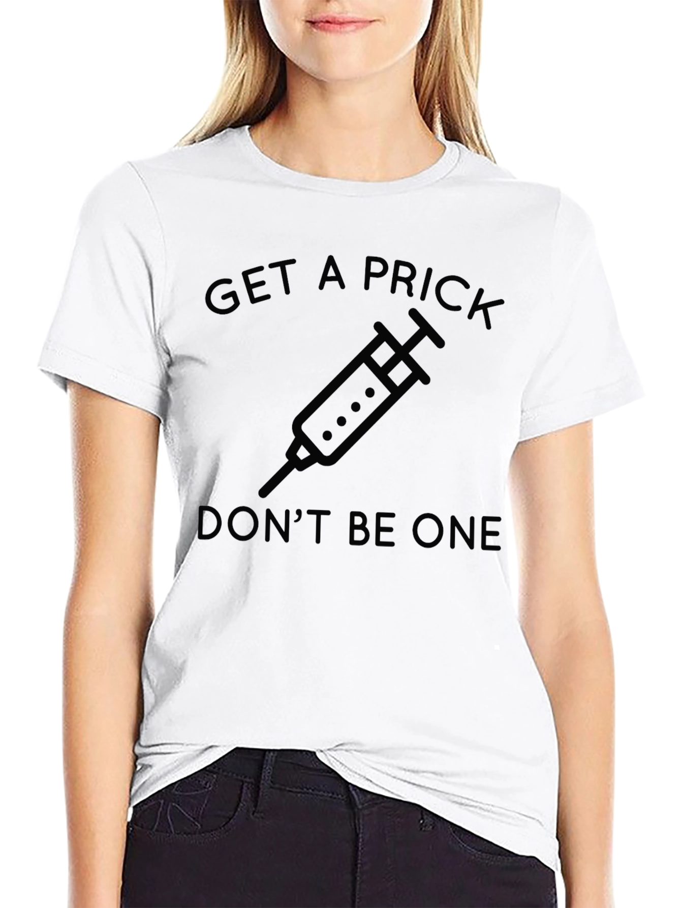 Get A Prick Shirt - Vaccination Humor Tee