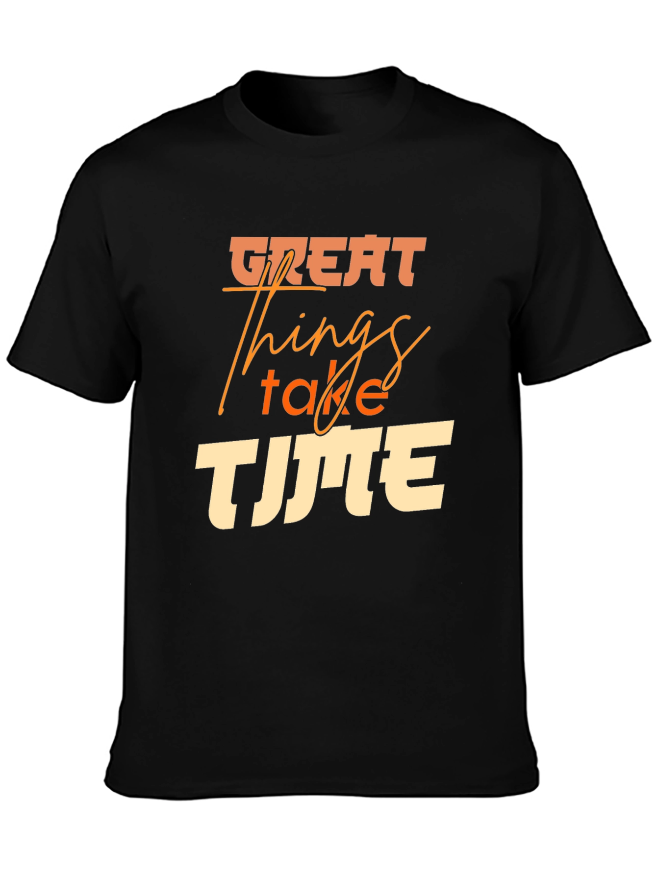 Great Things Take Time Black Graphic Tee