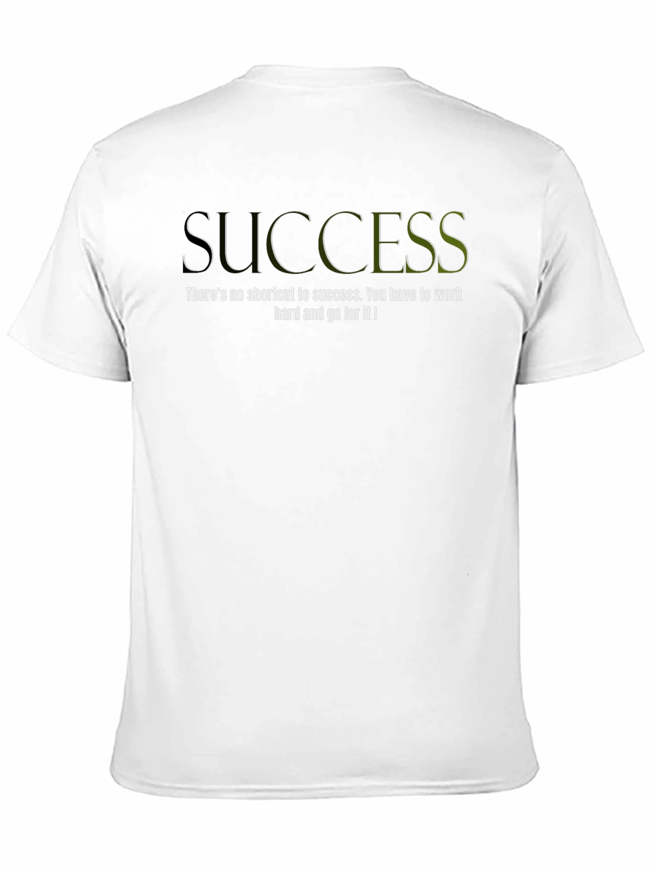 Success Motivational T-Shirt