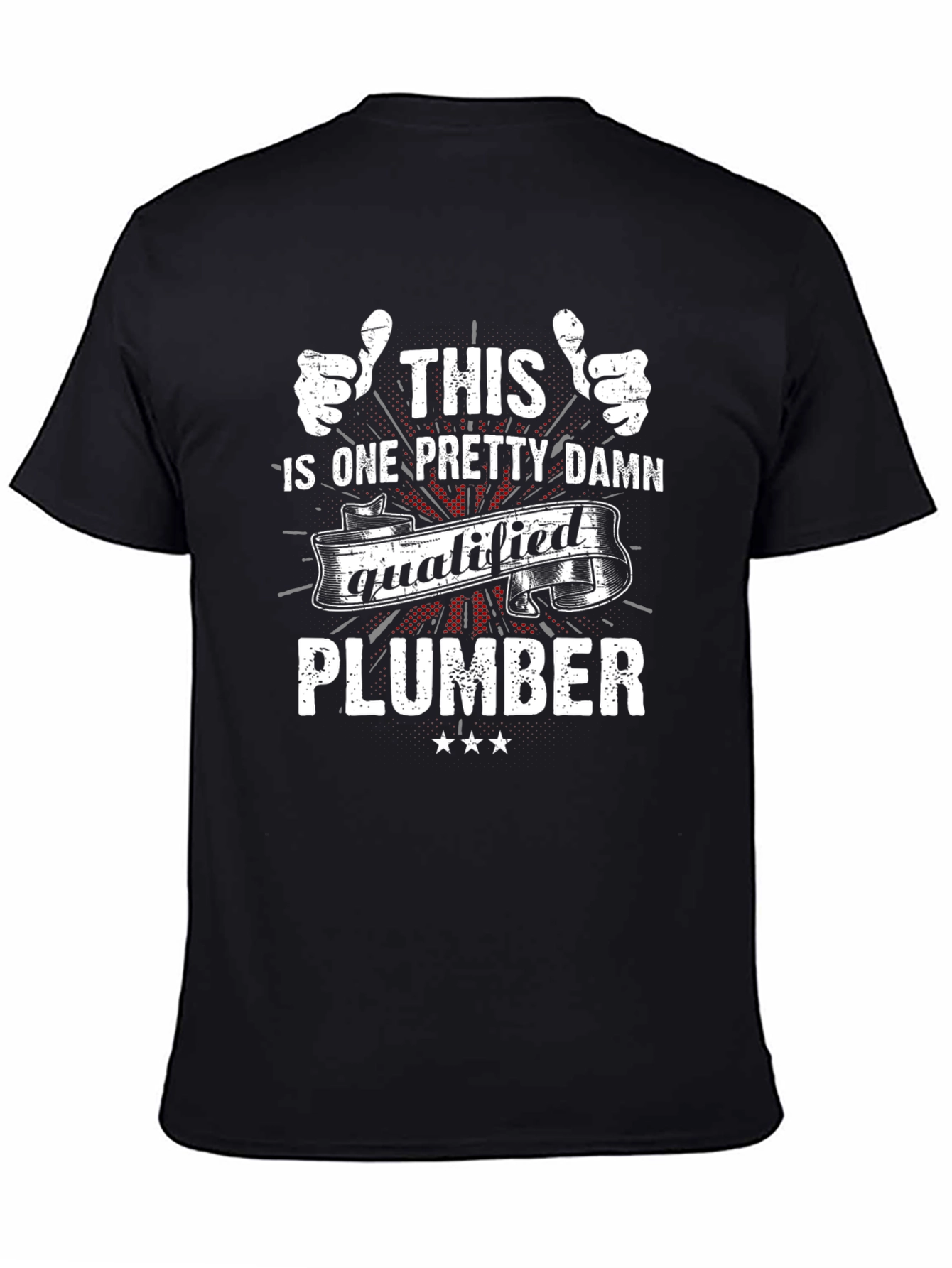 Qualified Plumber Graphic Tee - Black Cotton Blend
