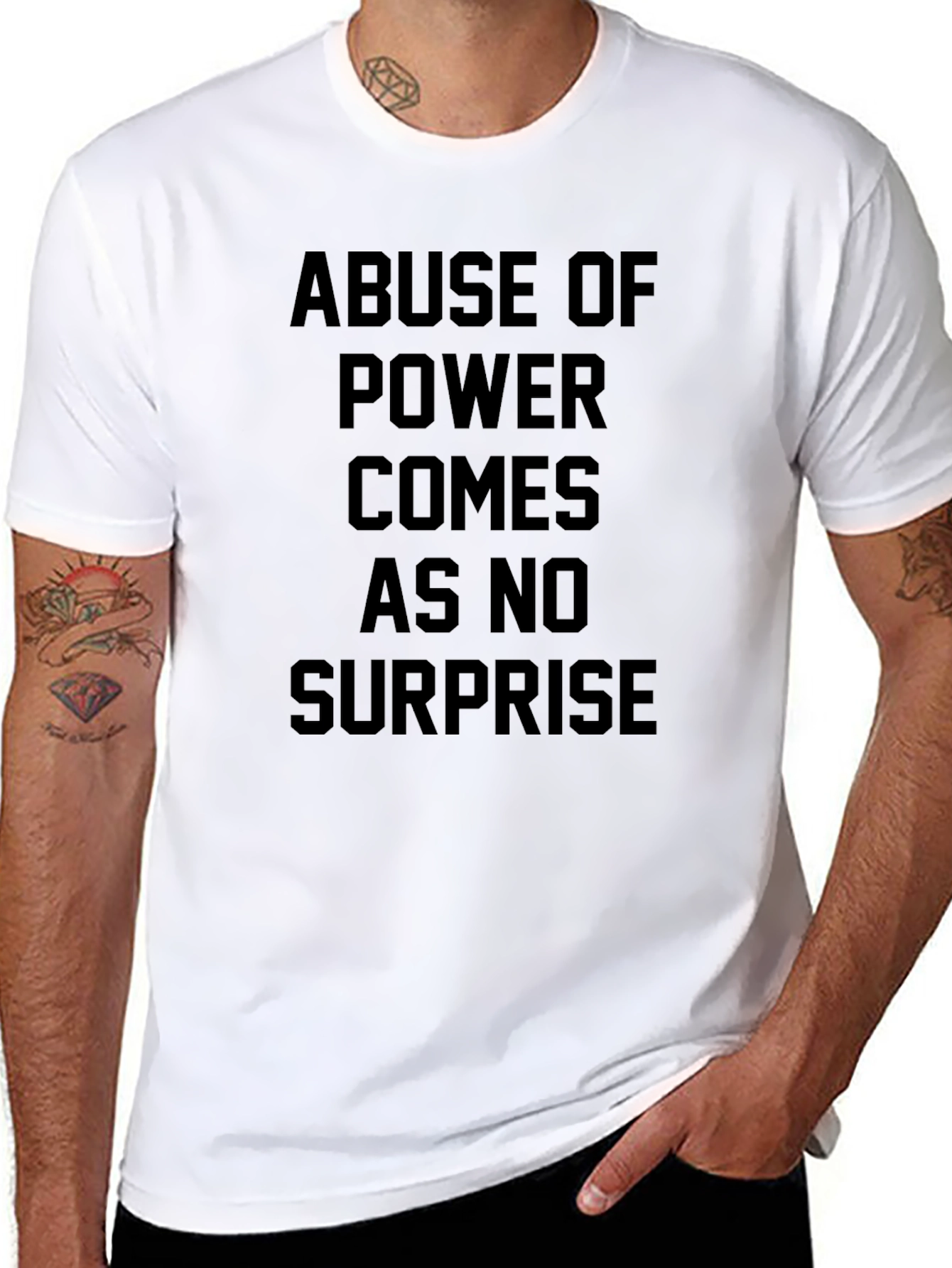 Abuse of Power Statement T-Shirt