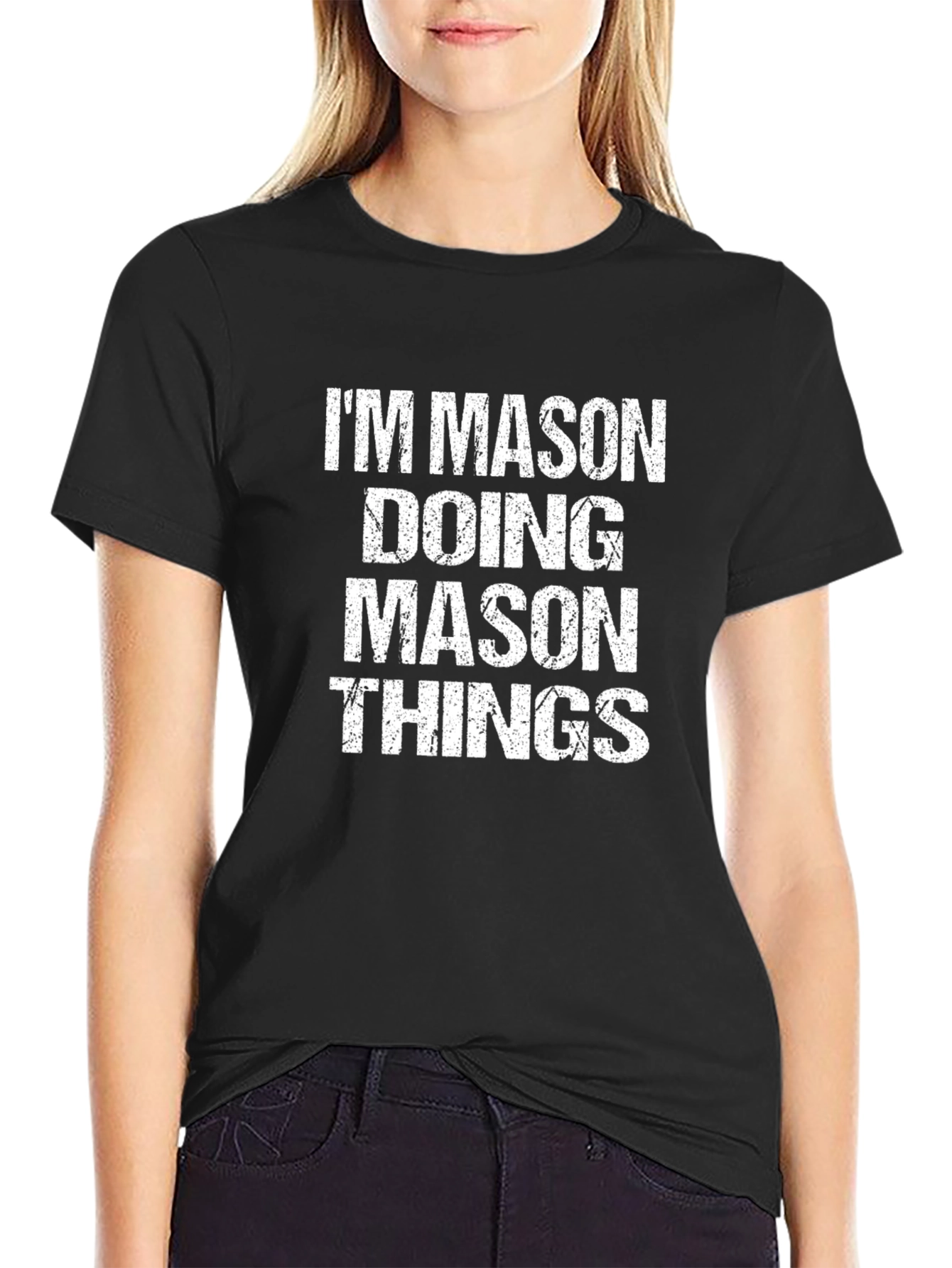 Im Mason T-Shirt