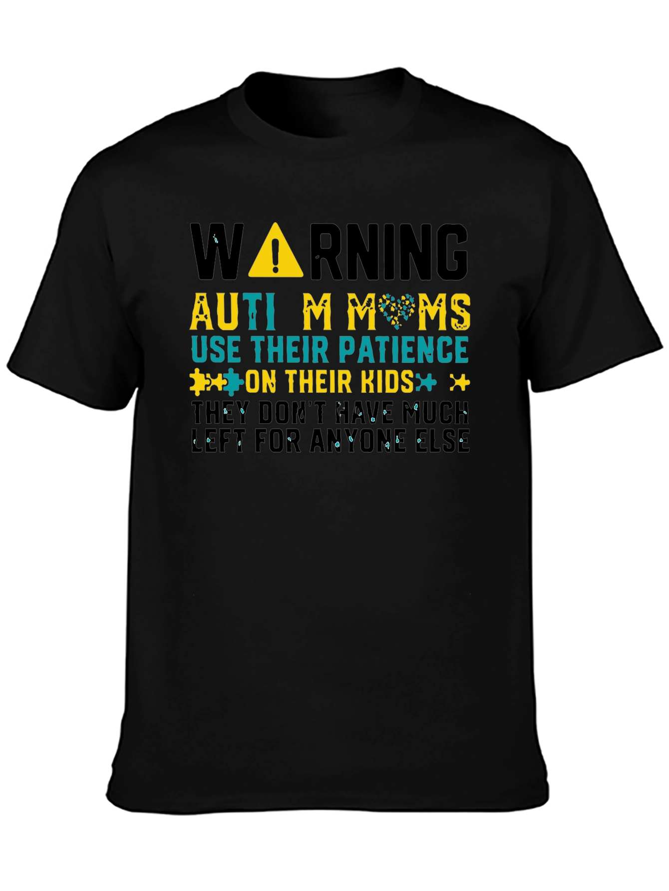 Autism Moms Warning Graphic Tee