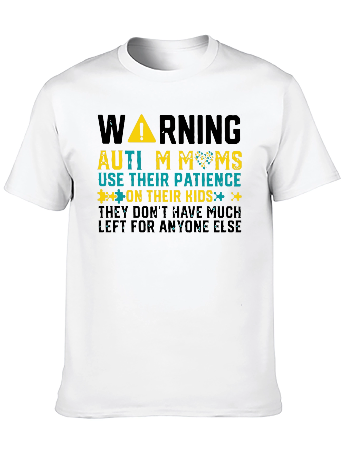 Autism Moms Warning Graphic Tee