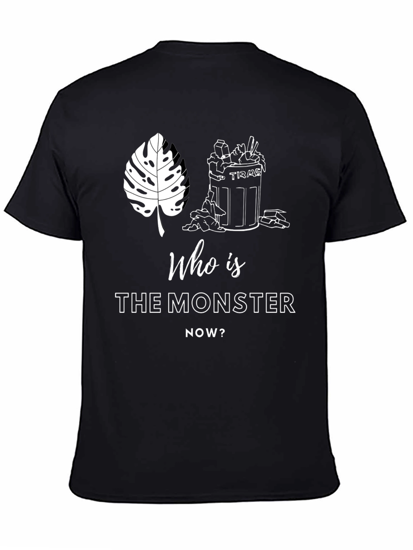 Monster T-Shirt: Houseplant vs. Human Trash