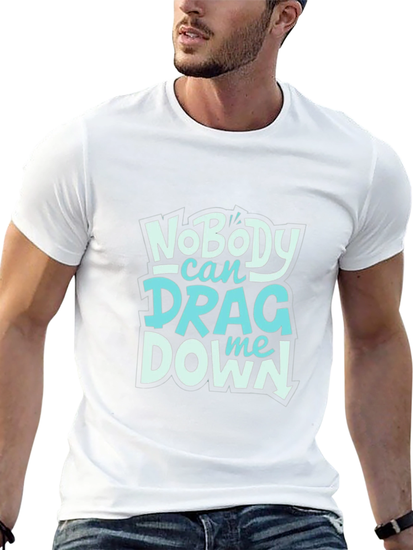 Nobody Can Drag Me Down Graphic Tee
