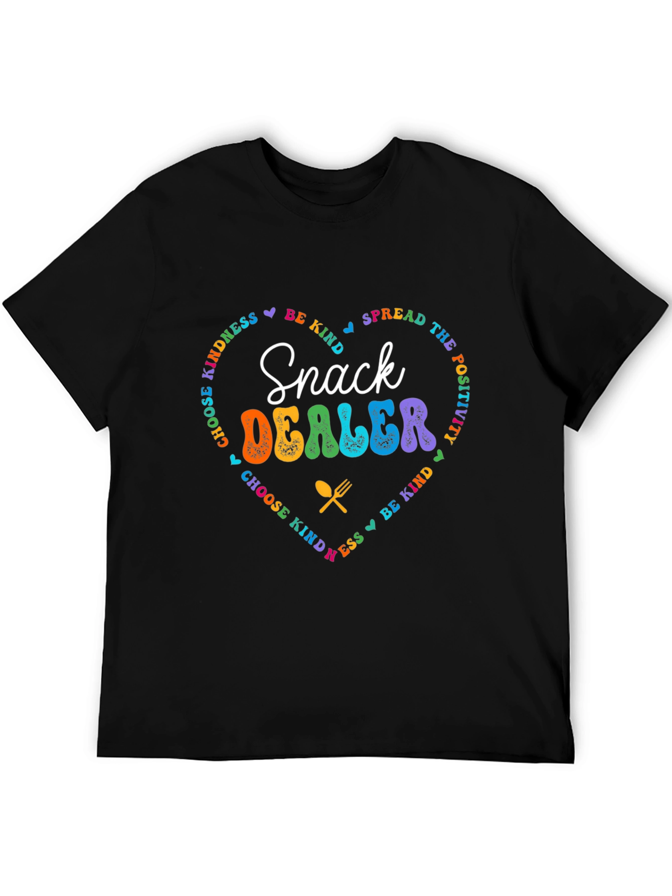 Snack Dealer T-Shirt - Spread Kindness and Positivity