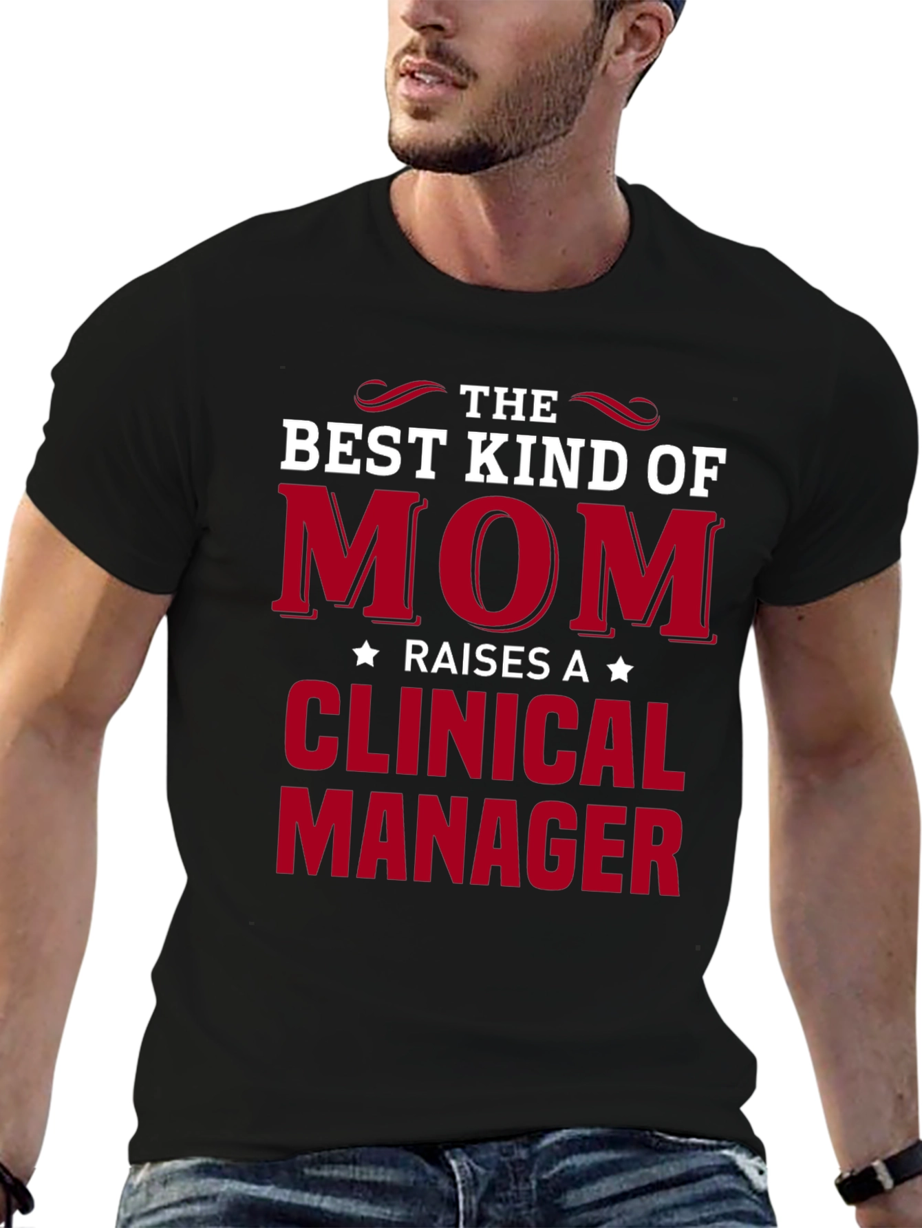 Best Kind of Mom Clinical Manager Graphic Tee
