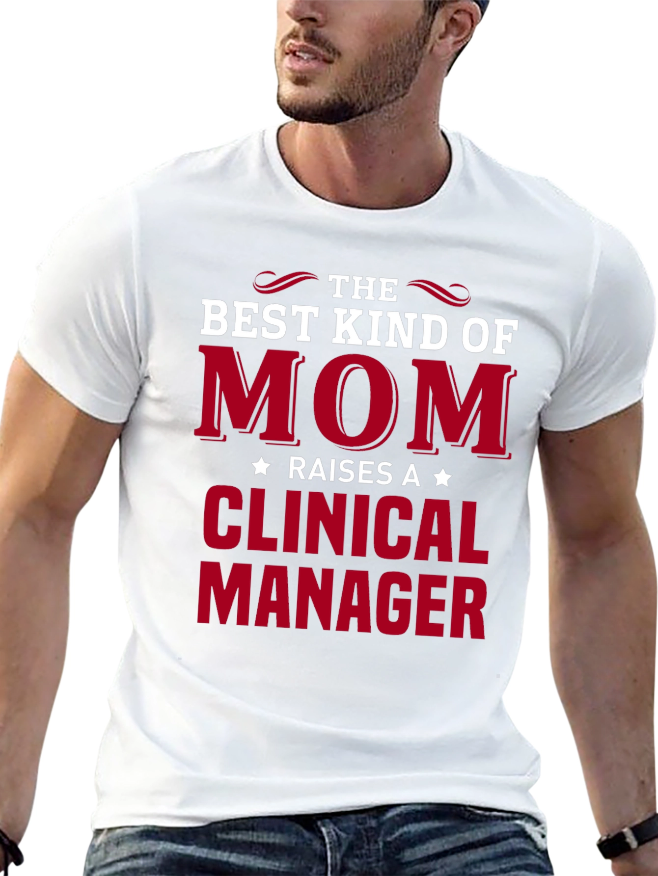 Best Kind of Mom Clinical Manager Graphic Tee