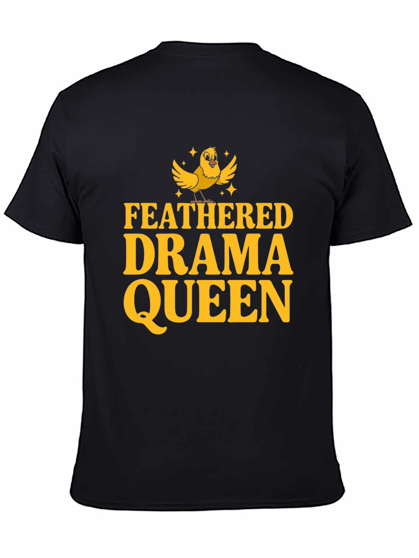 Feathered Drama Queen Black T-Shirt