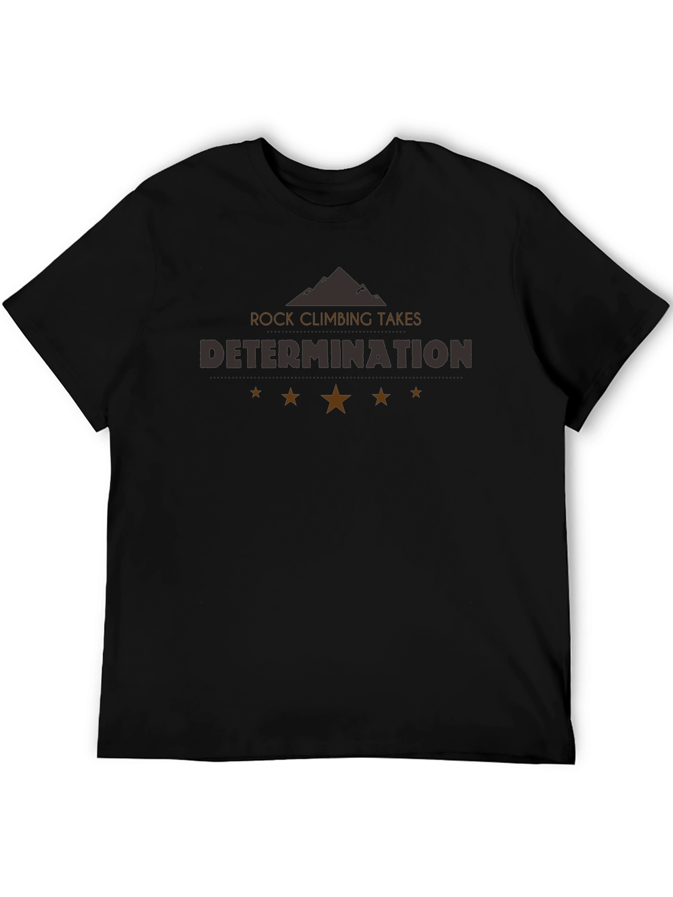 Rock Climbing Takes Determination T-Shirt