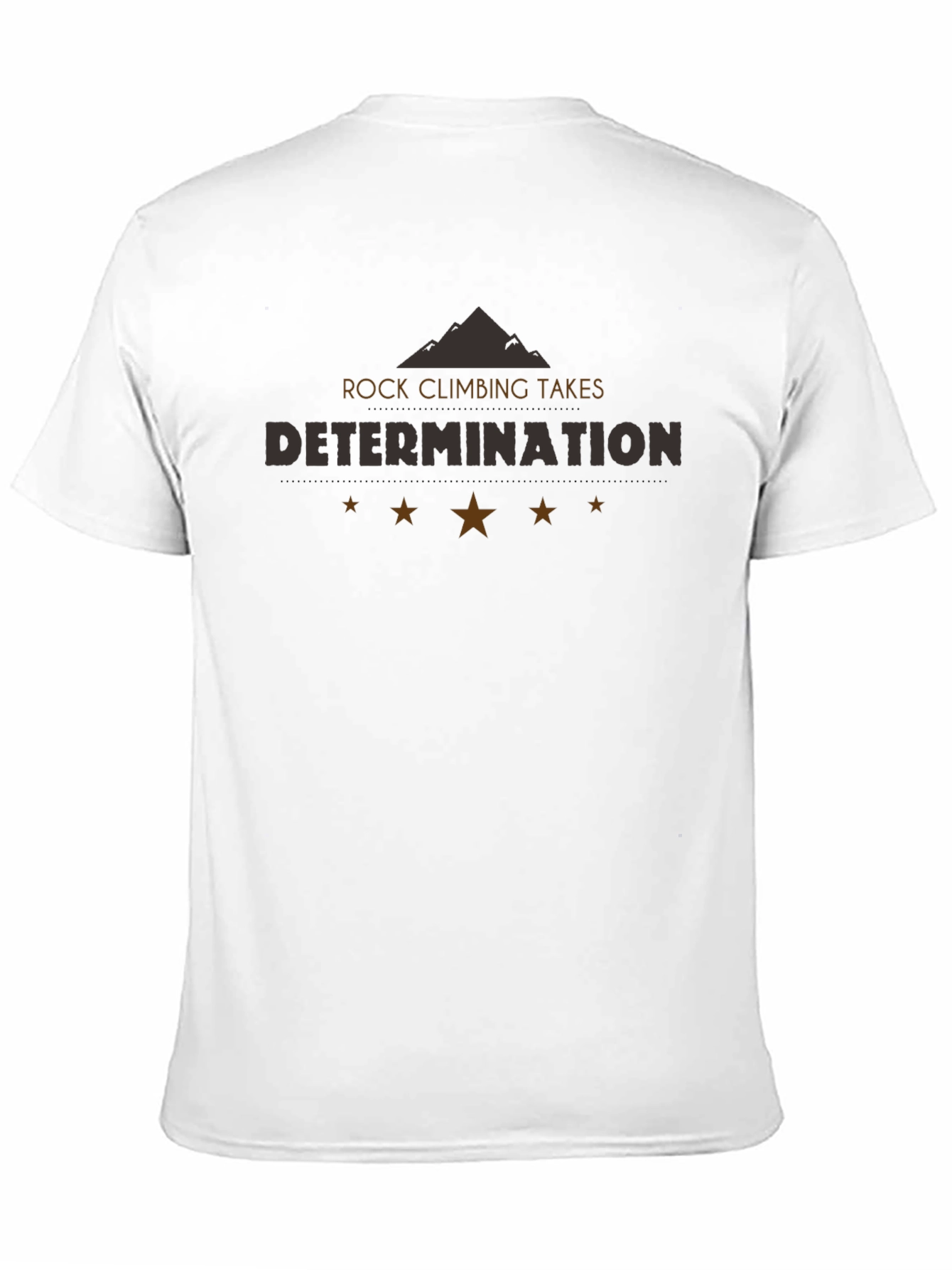 Rock Climbing Takes Determination T-Shirt