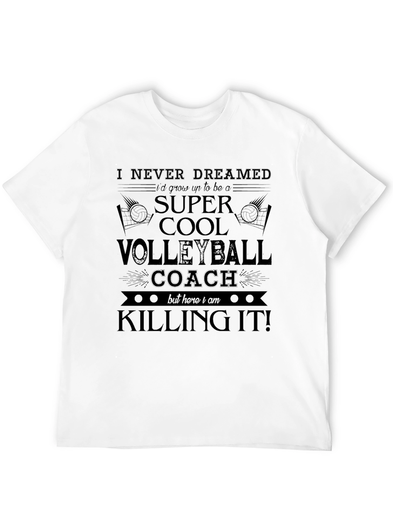 Super Cool Volleyball Coach T-Shirt