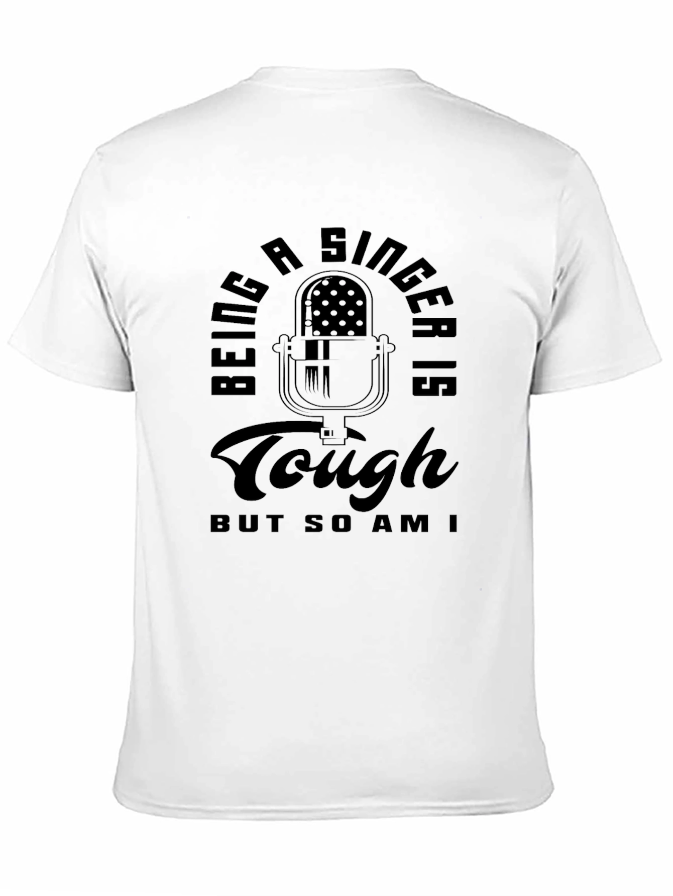 Singer Tough T-Shirt - Microphone Graphic Tee