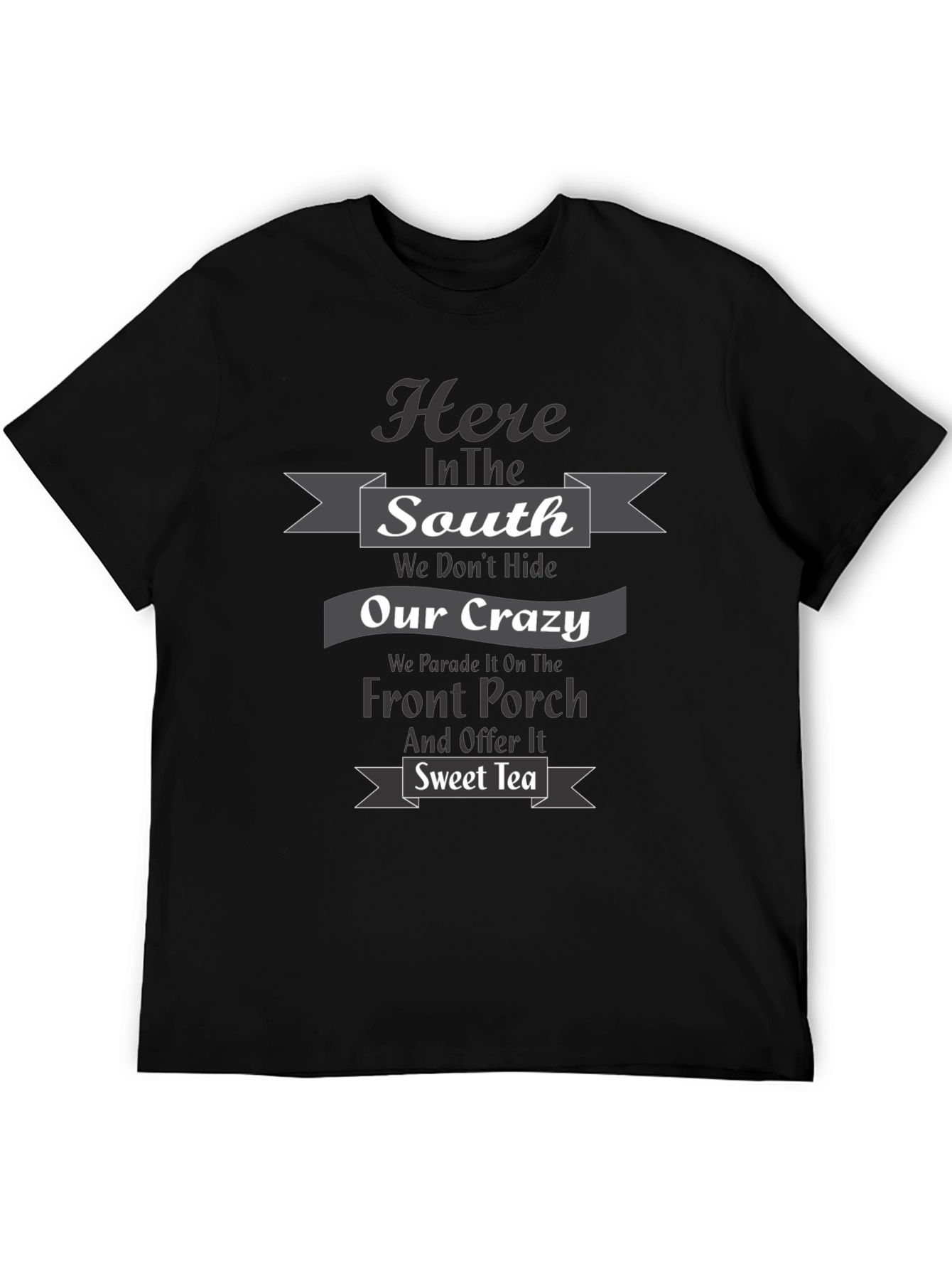 Southern Pride T-Shirt - Crazy and Sweet Tea