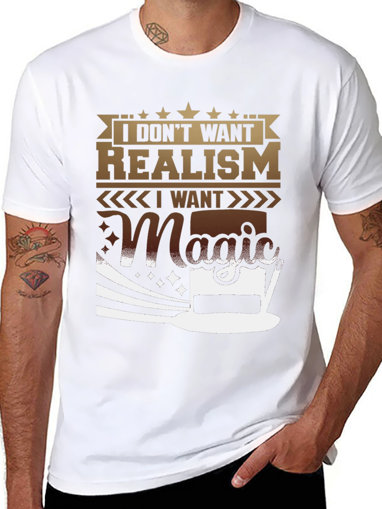 Magic T-Shirt: I Dont Want Realism