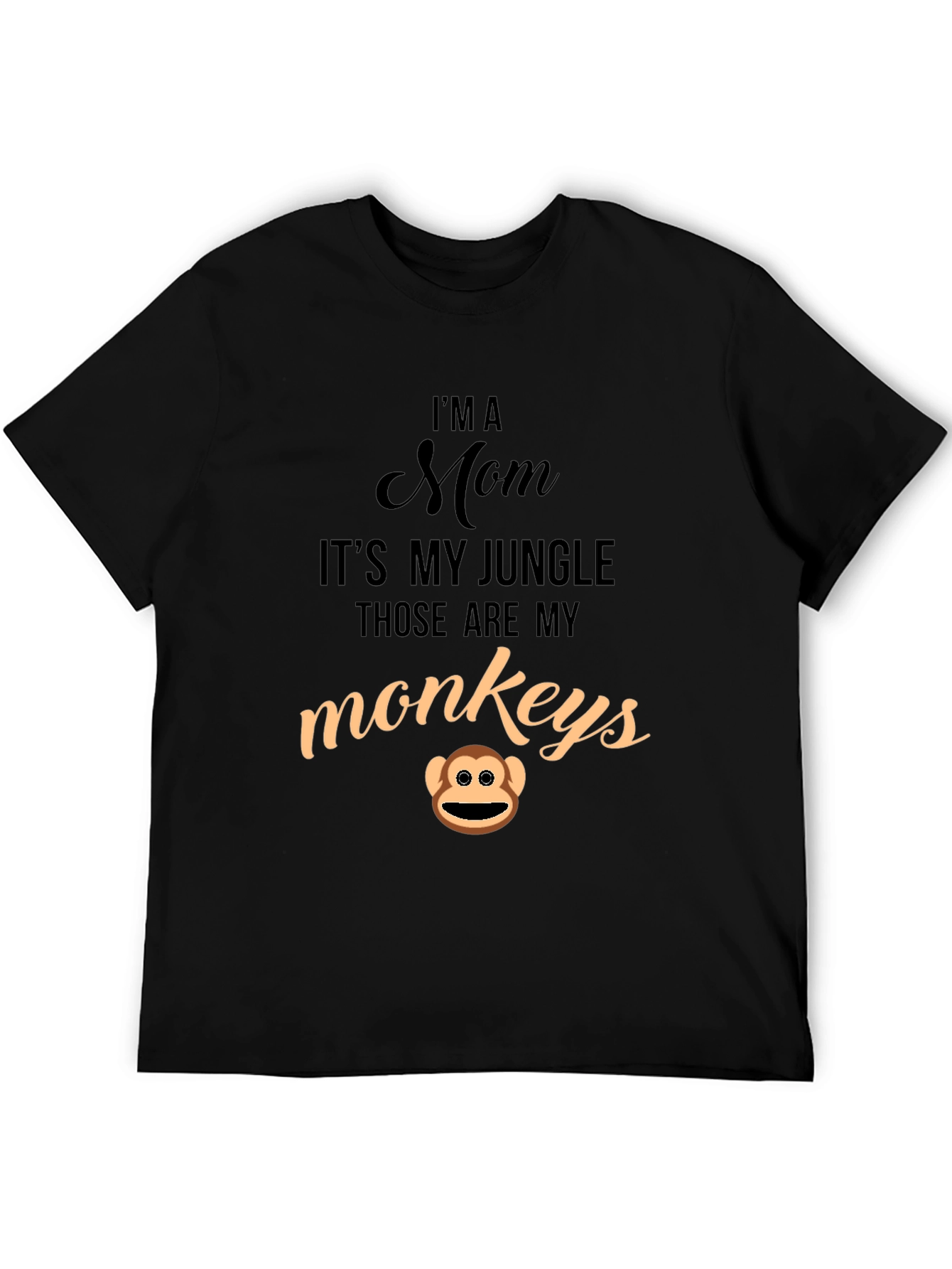 Im A Mom Its My Jungle Monkeys Graphic T-Shirt