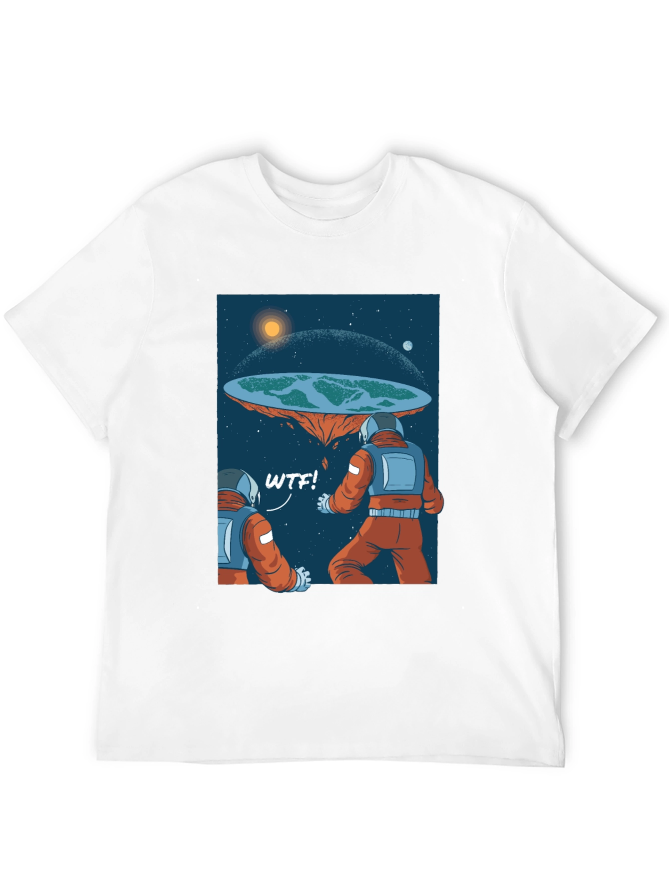 Flat Earth Astronaut WTF T-Shirt