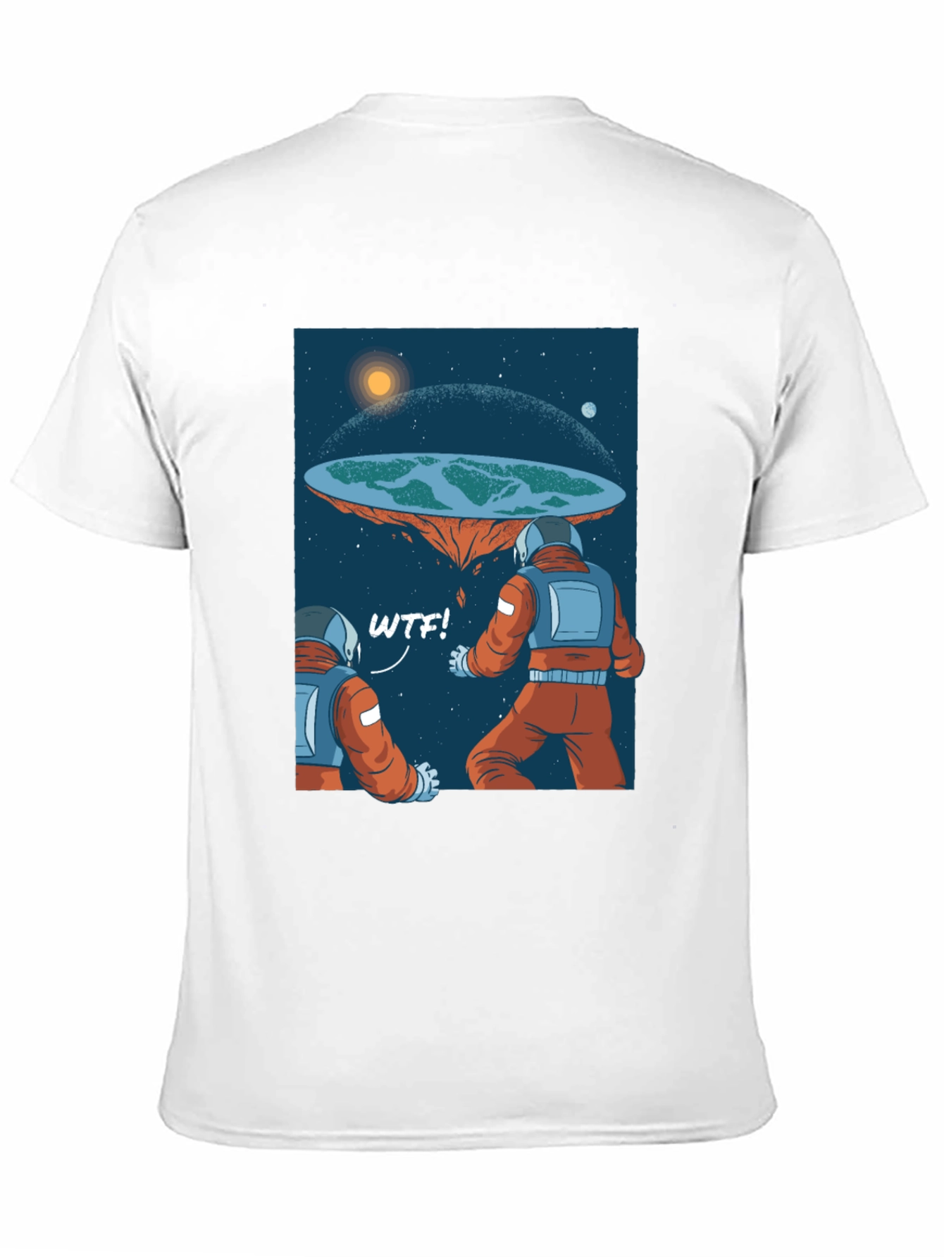 Flat Earth Astronaut WTF T-Shirt