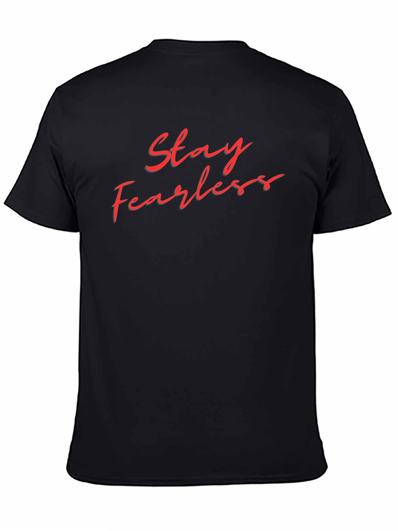 Stay Fearless Graphic Tee - Stylish & Bold
