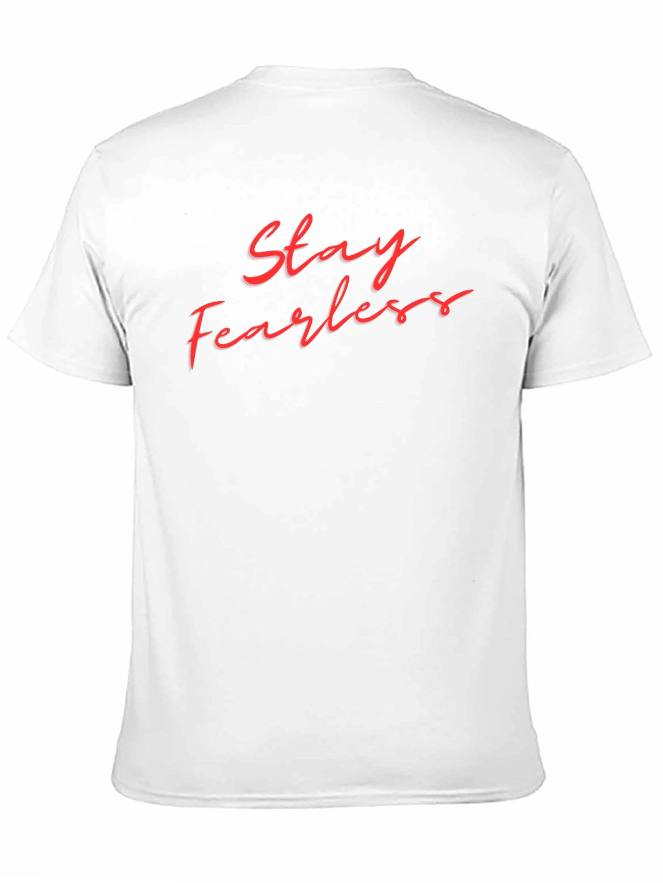 Stay Fearless Graphic Tee - Stylish & Bold