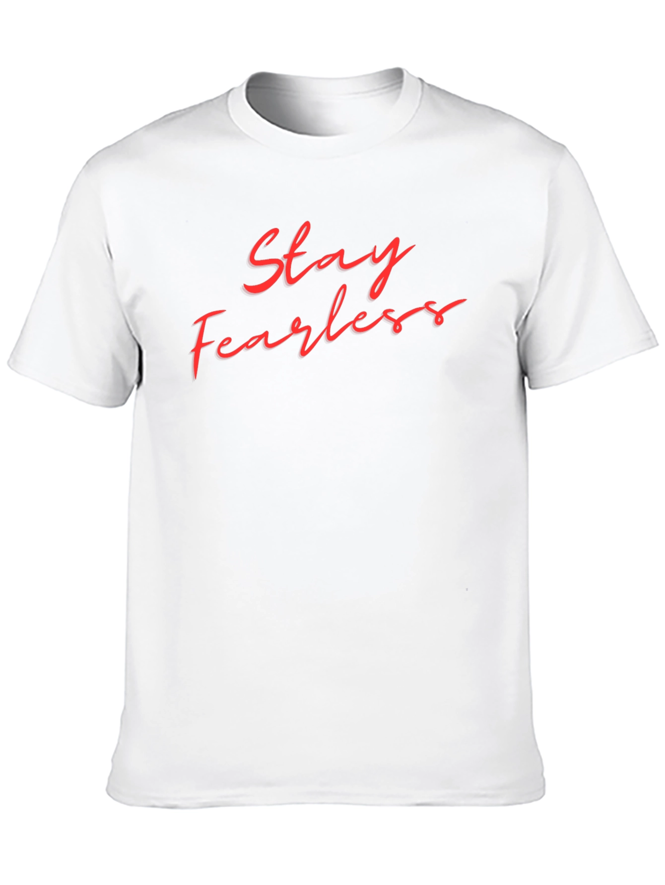 Stay Fearless Graphic Tee - Stylish & Bold