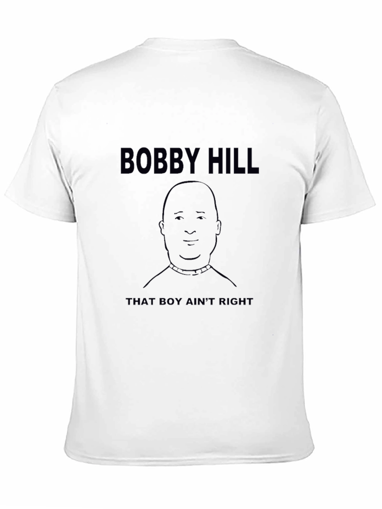 Bobby Hill That Boy Aint Right Black T-Shirt