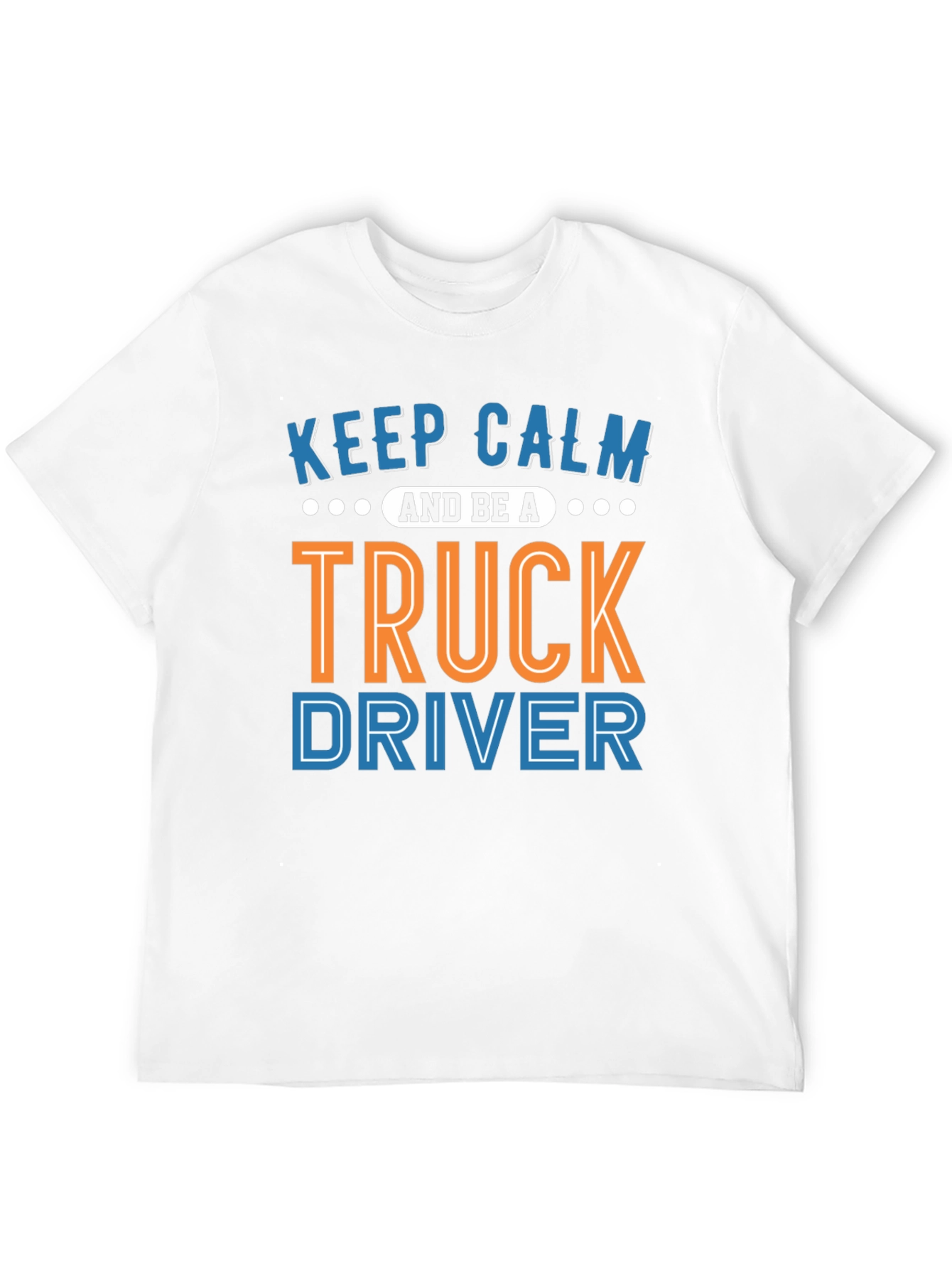 Keep Calm Truck Driver Graphic Tee